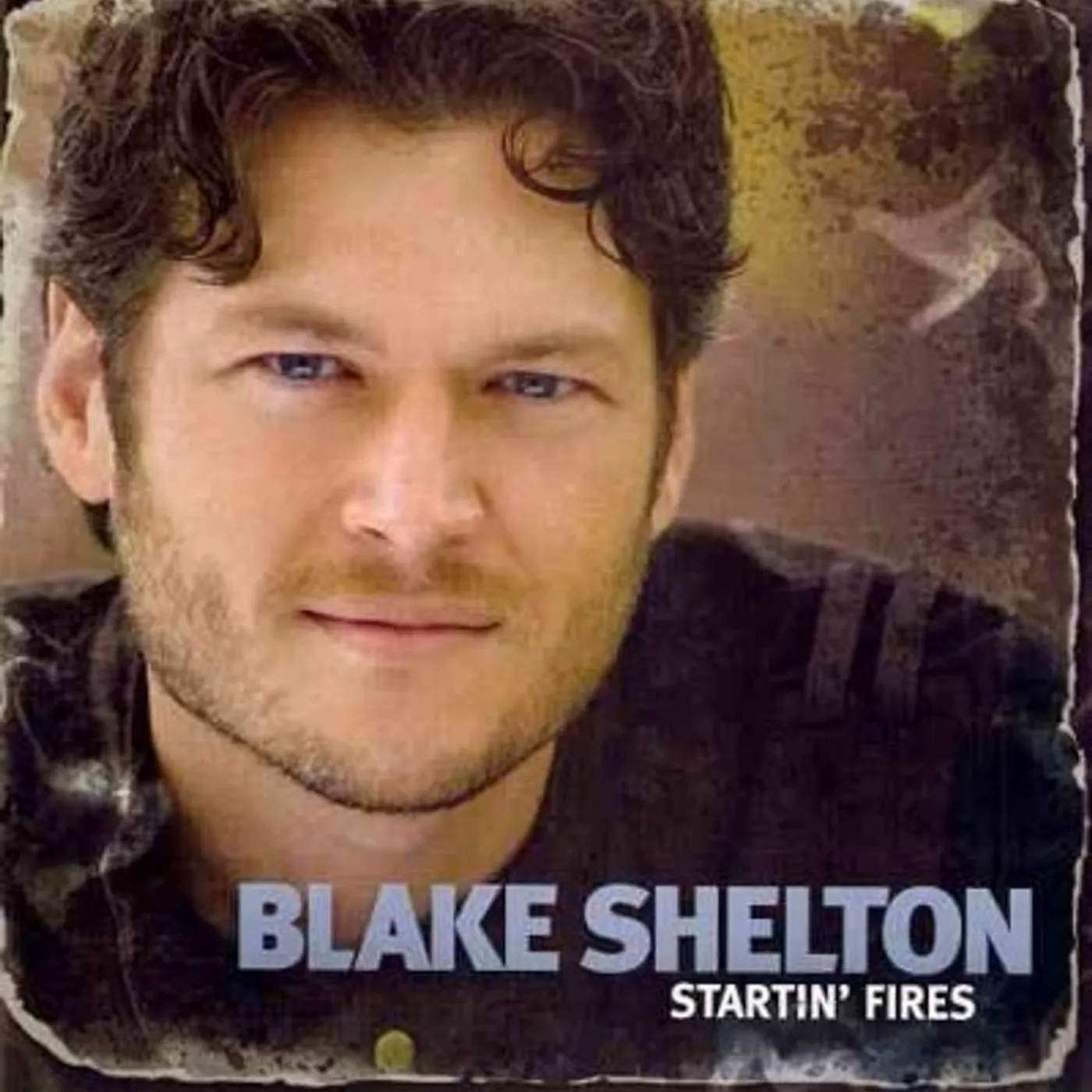 Blake Shelton Startin' Fires CD