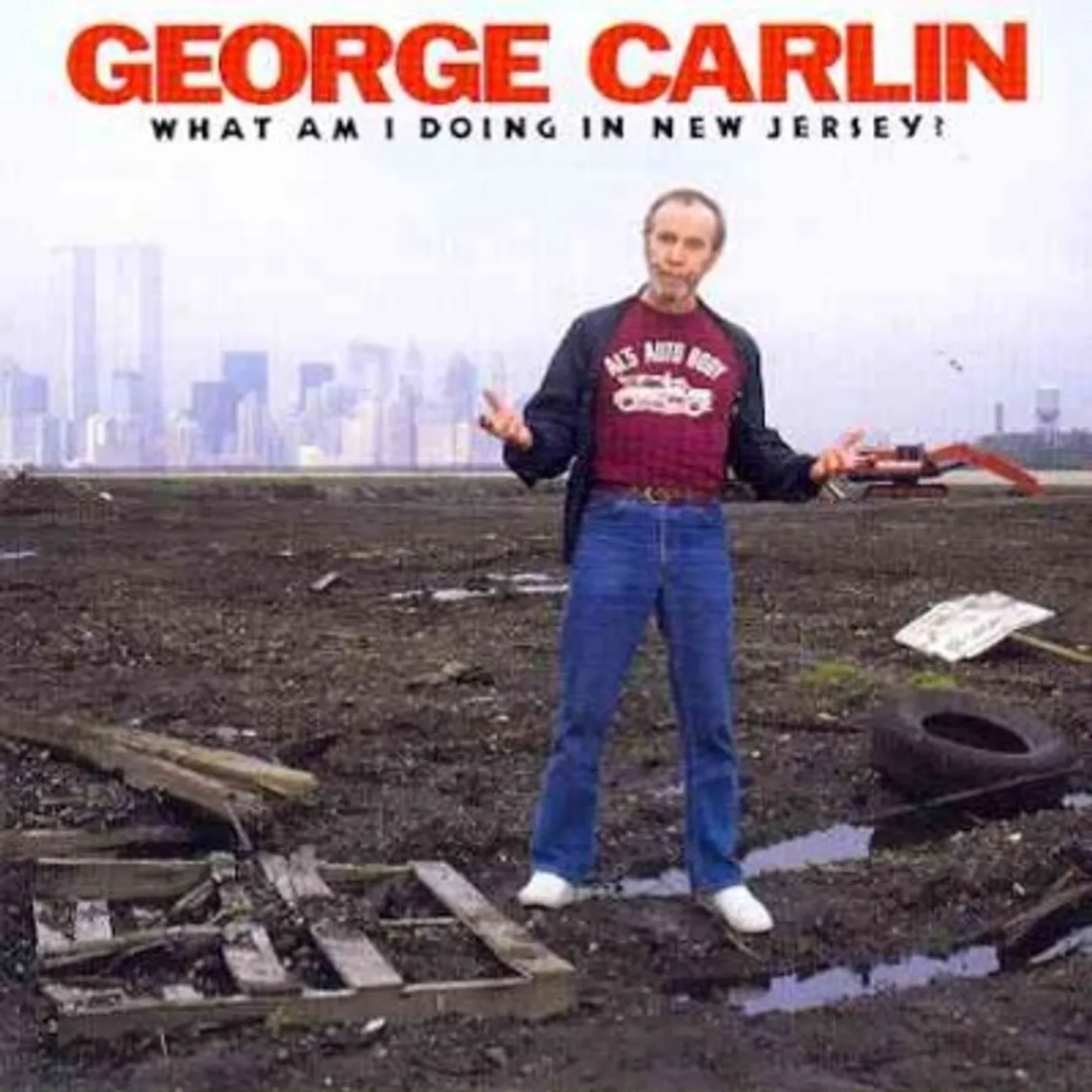 George Carlin What Am I Doing In New Jersey? CD