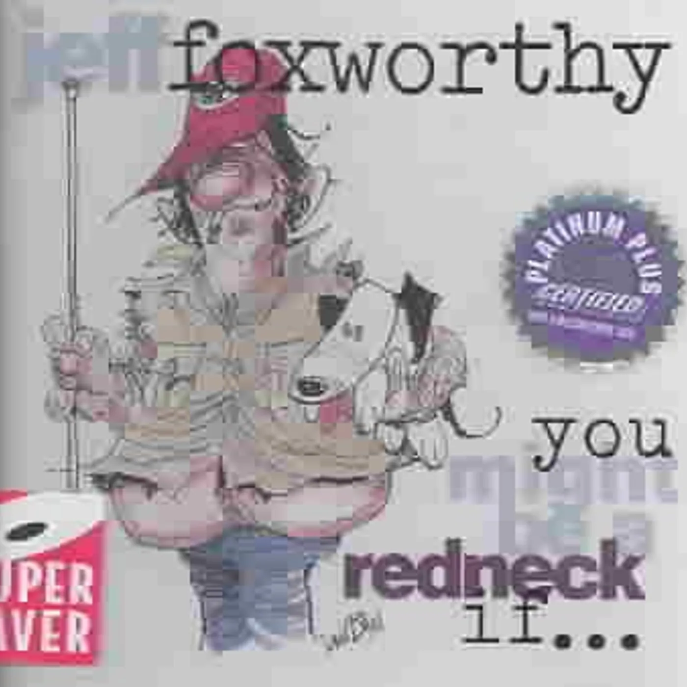 Jeff Foxworthy You Might Be a Redneck If... CD