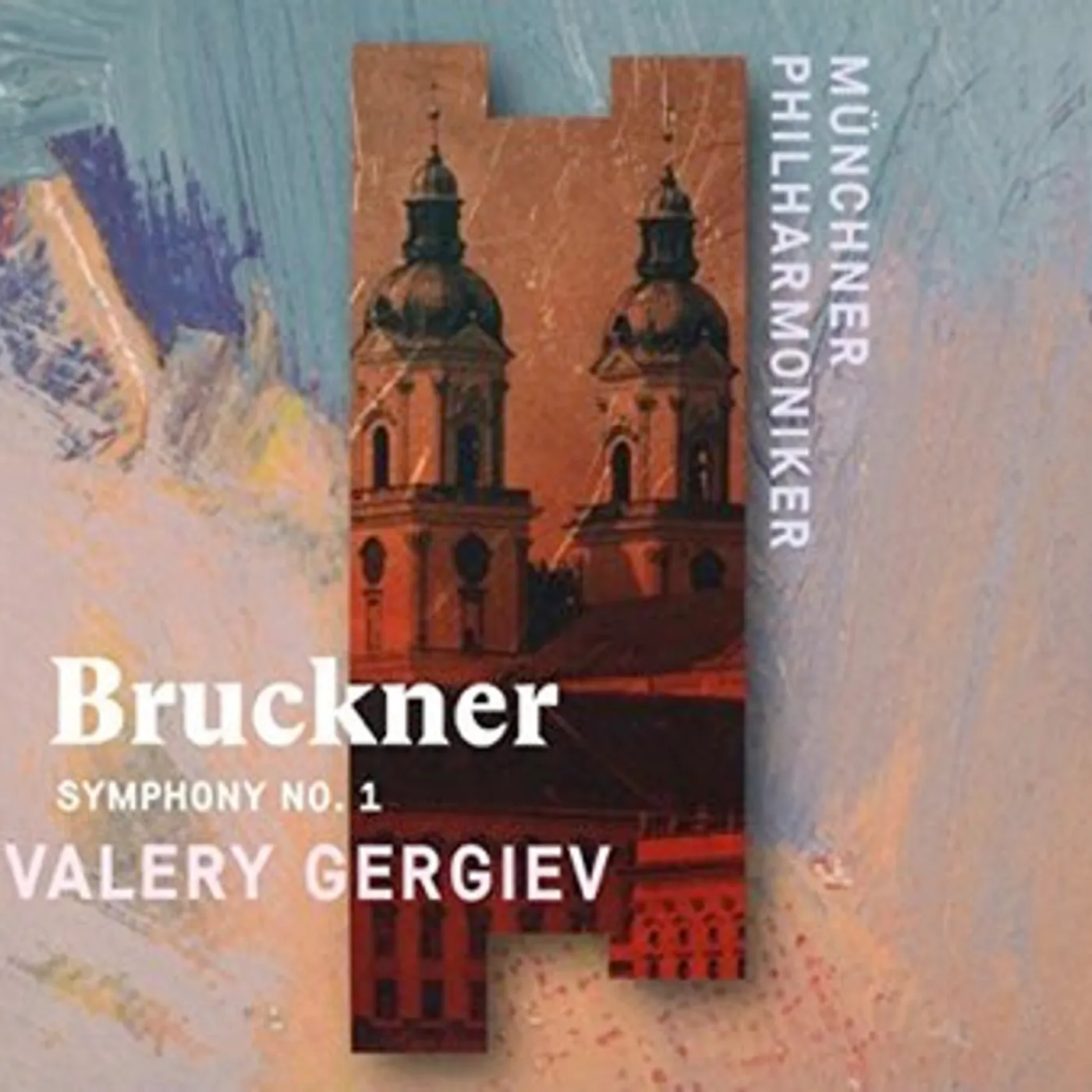 Valery Gergiev Bruckner: Symphony No. 1 CD