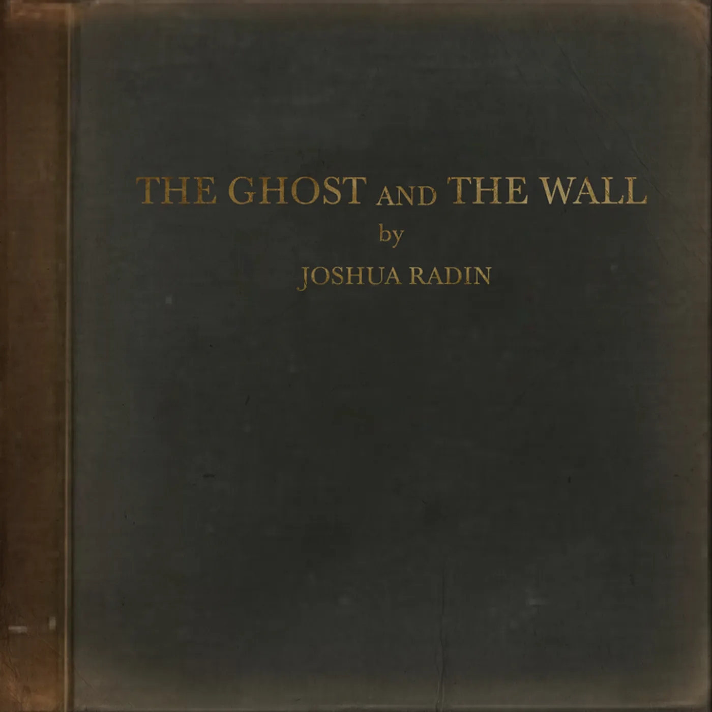 Joshua Radin GHOST & THE WALL CD