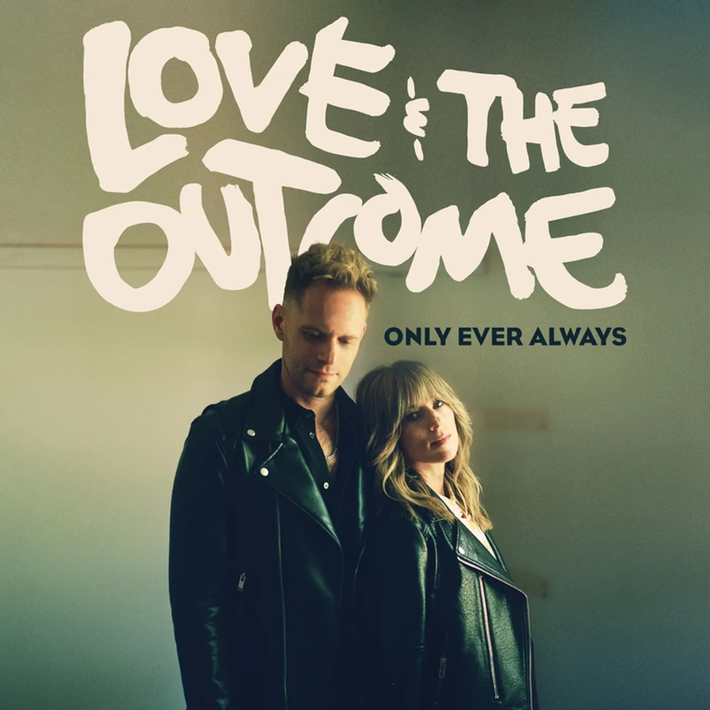 Love & The Outcome ONLY EVER ALWAYS CD