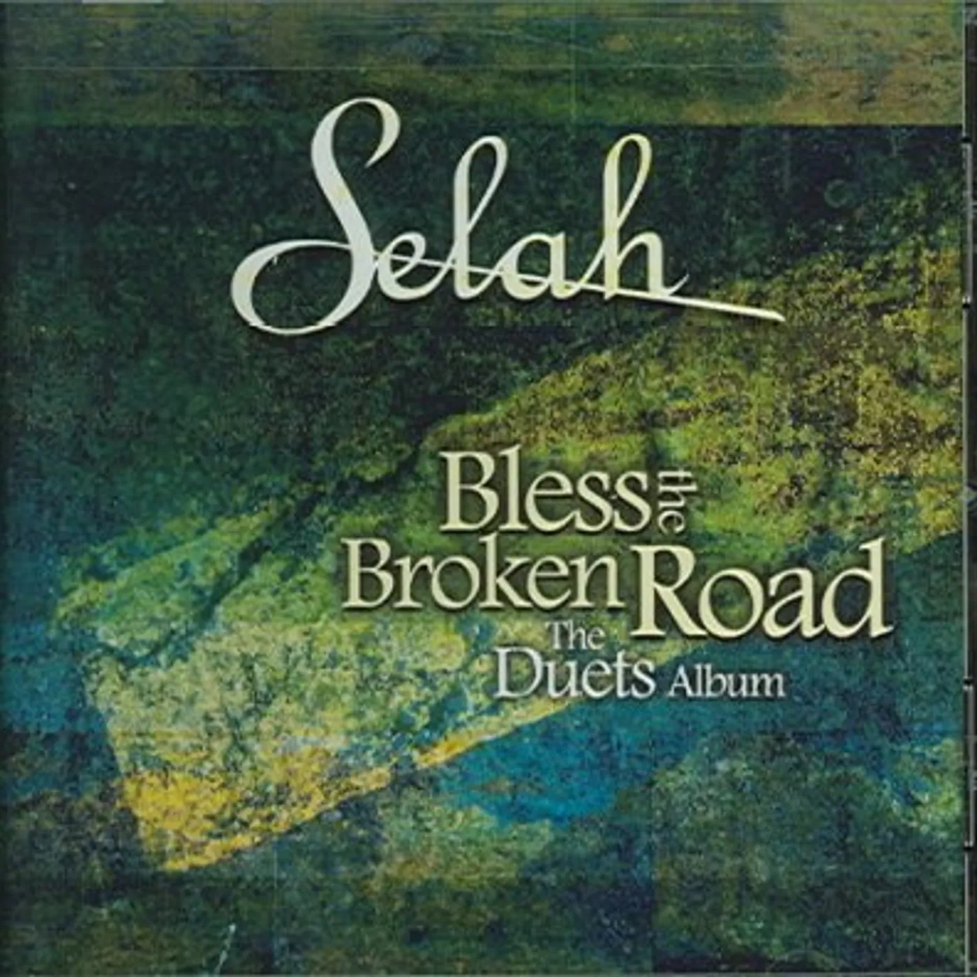 Selah Bless the Broken Road: The Duets Album CD