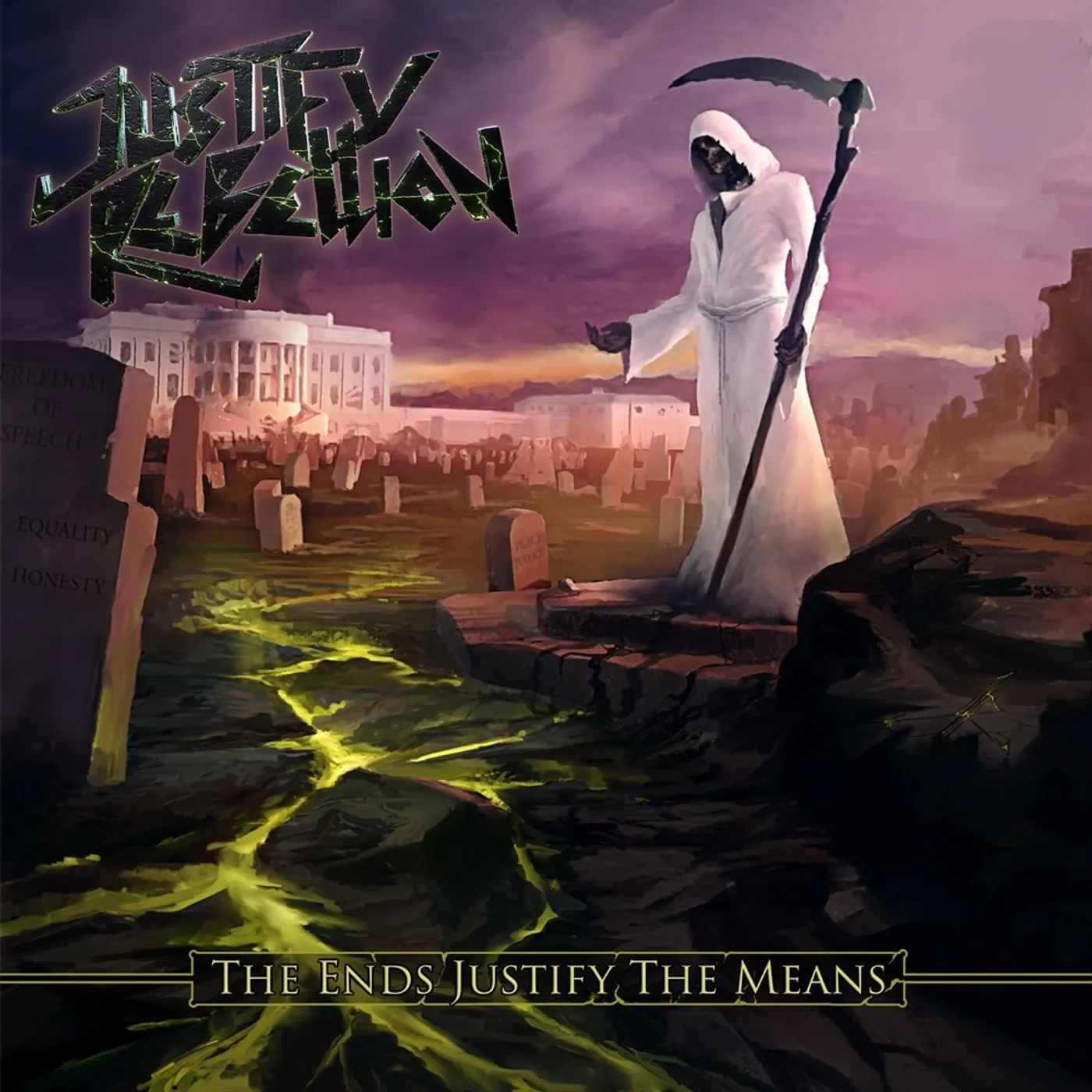 Justify Rebellion The Ends Justify The Means CD