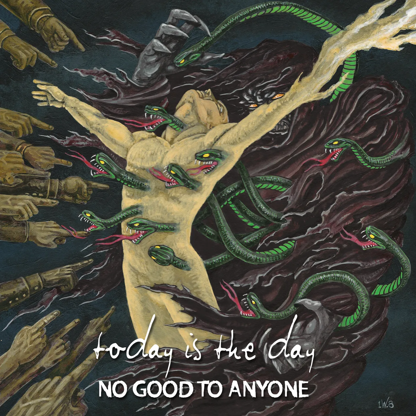 TODAY IS THE DAY No Good To Anyone CD