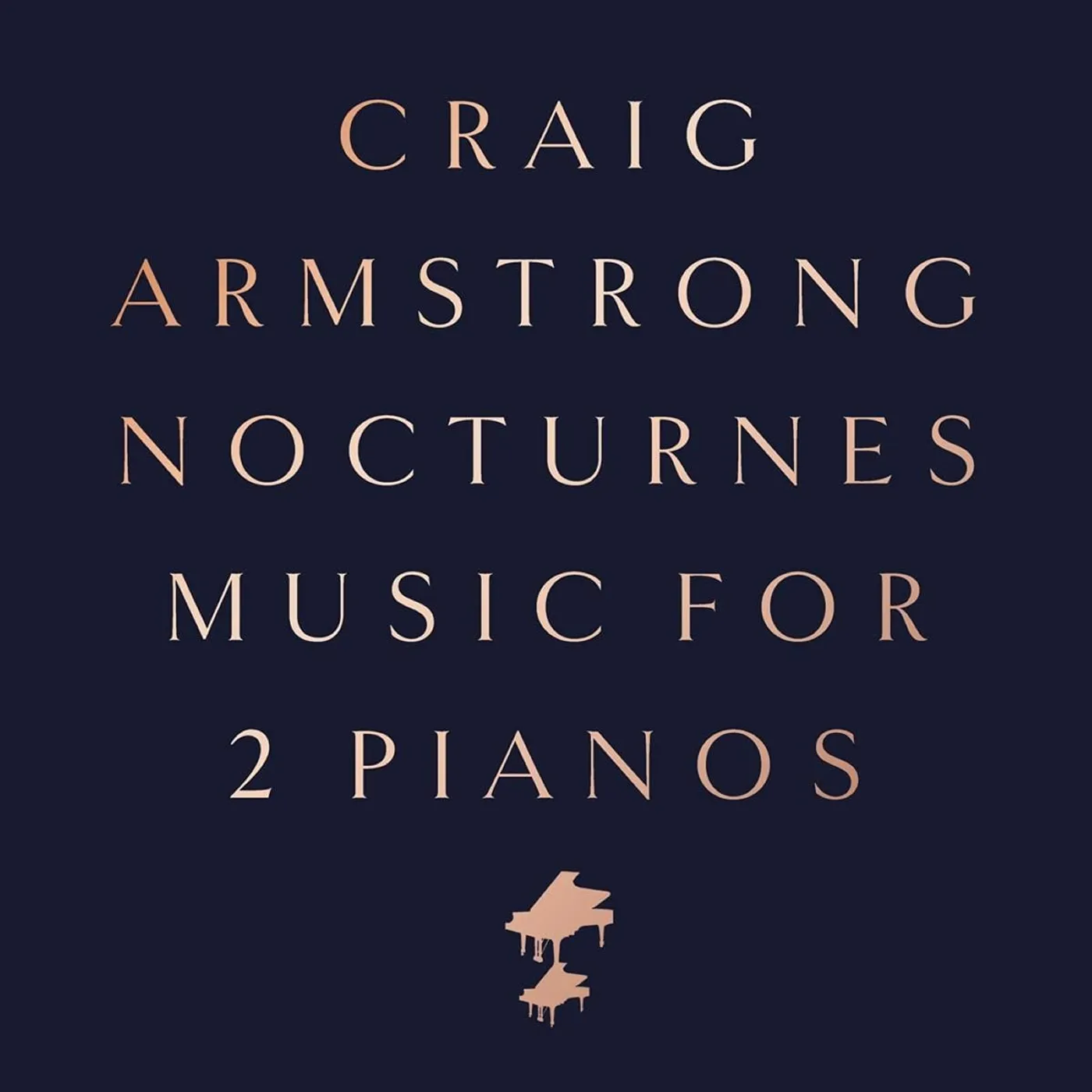 Craig Armstrong Nocturnes   Music For Two Pian CD