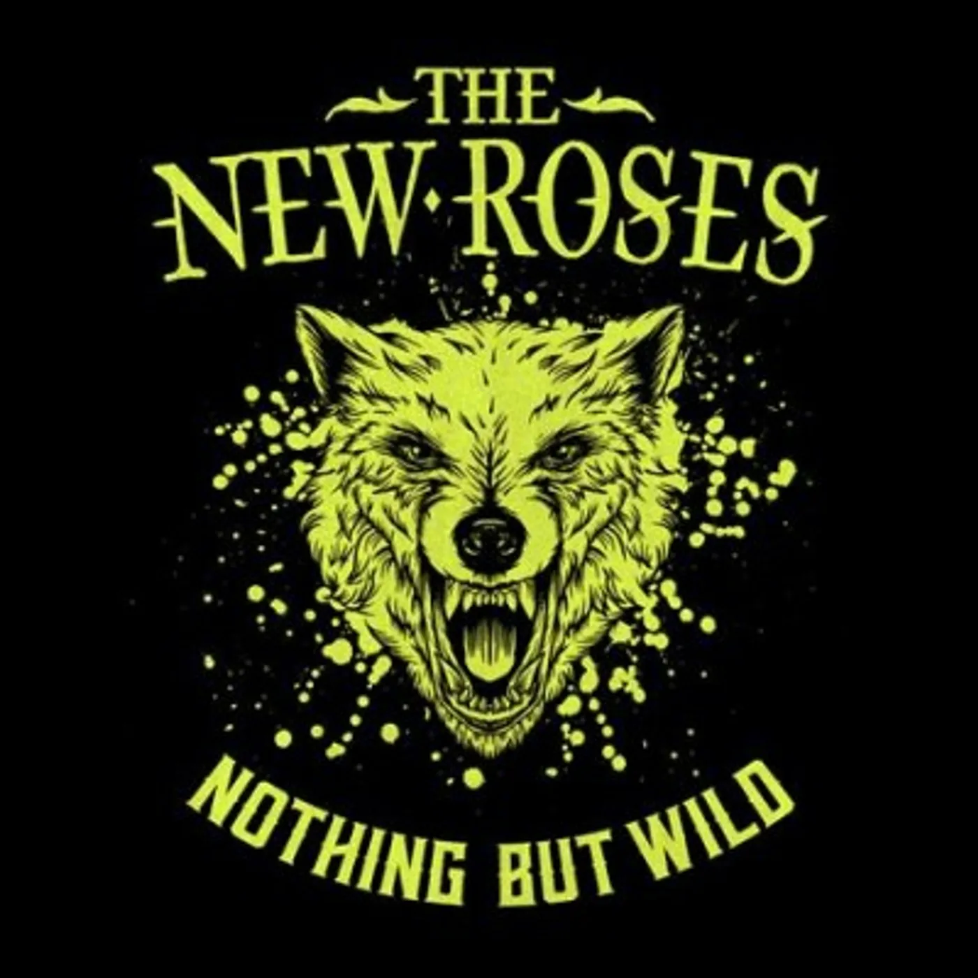 The New Roses NOTHING BUT WILD CD