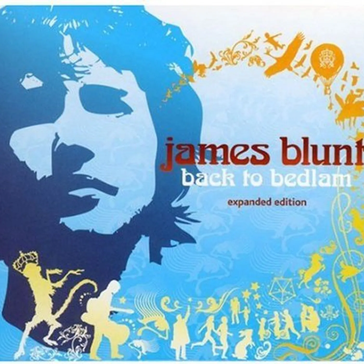 James Blunt Back to Bedlam [Bonus Disc] [PA] CD