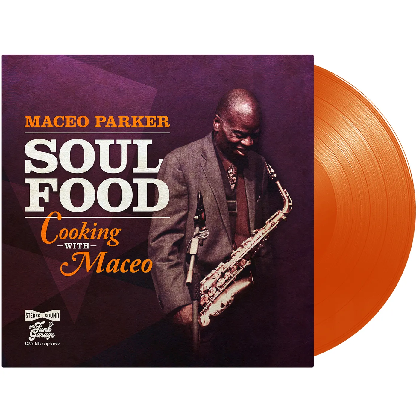 Maceo Parker SOUL FOOD - COOKING WITH MACEO Vinyl Record