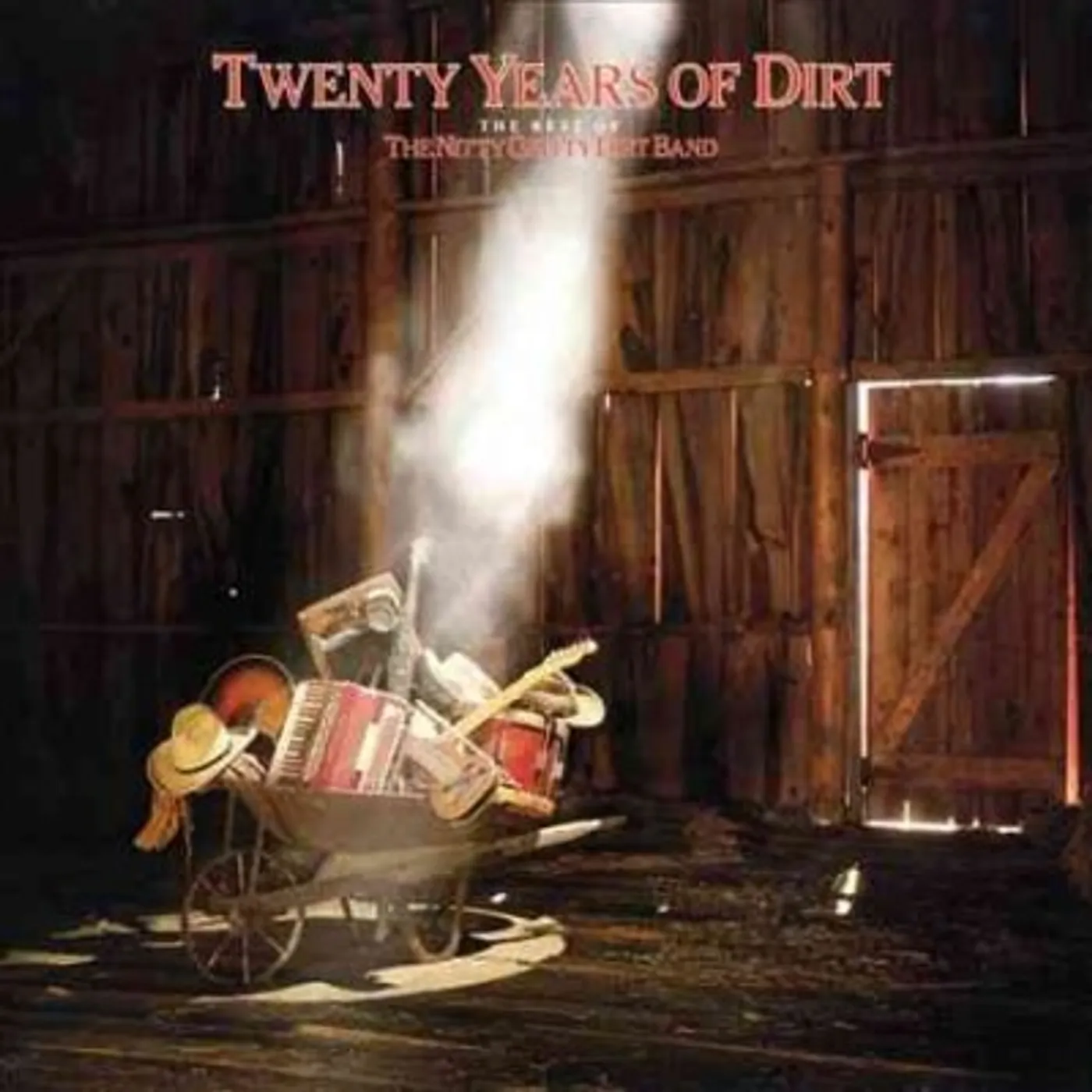 Twenty Years of Dirt: The Best of The Nitty Gritty Dirty Band Vinyl Record