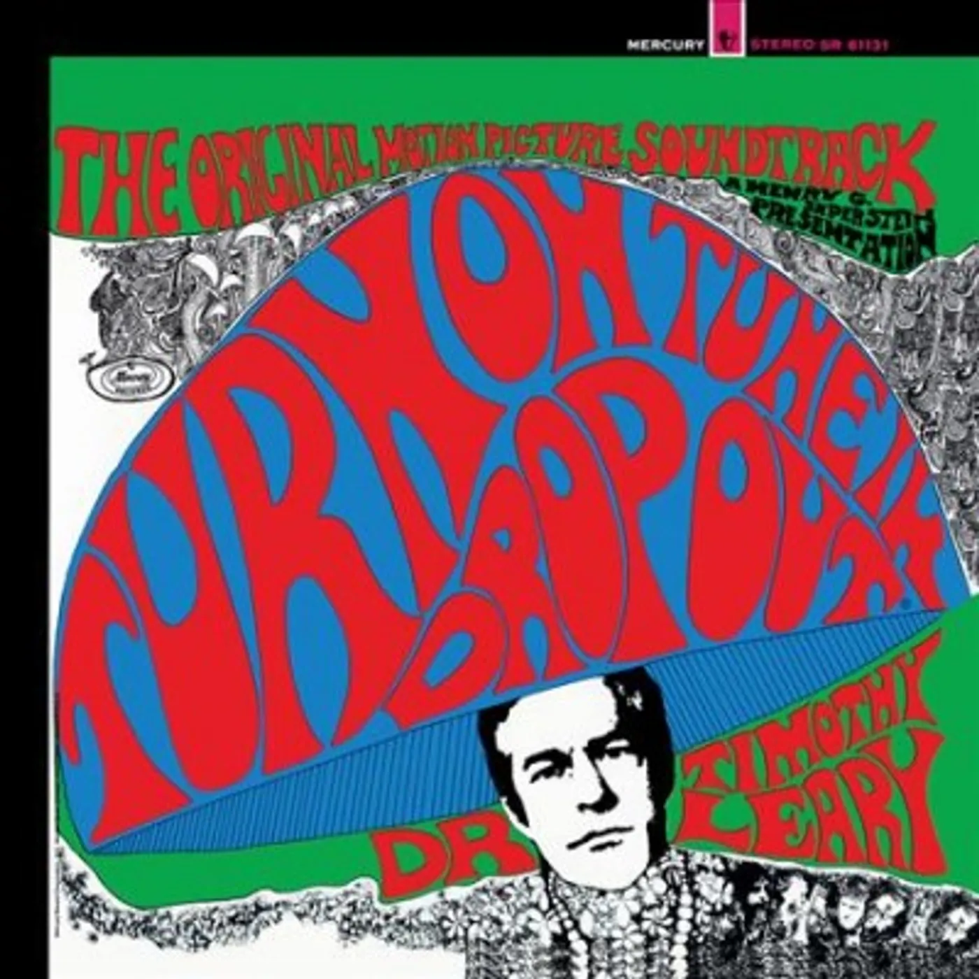 Timothy Leary TURN ON, TUNE IN, DROP OUT Original Soundtrack (LIMITED RED, BLUE & GREEN KALEIDOSCOPE VINYL EDITION) Vinyl Record