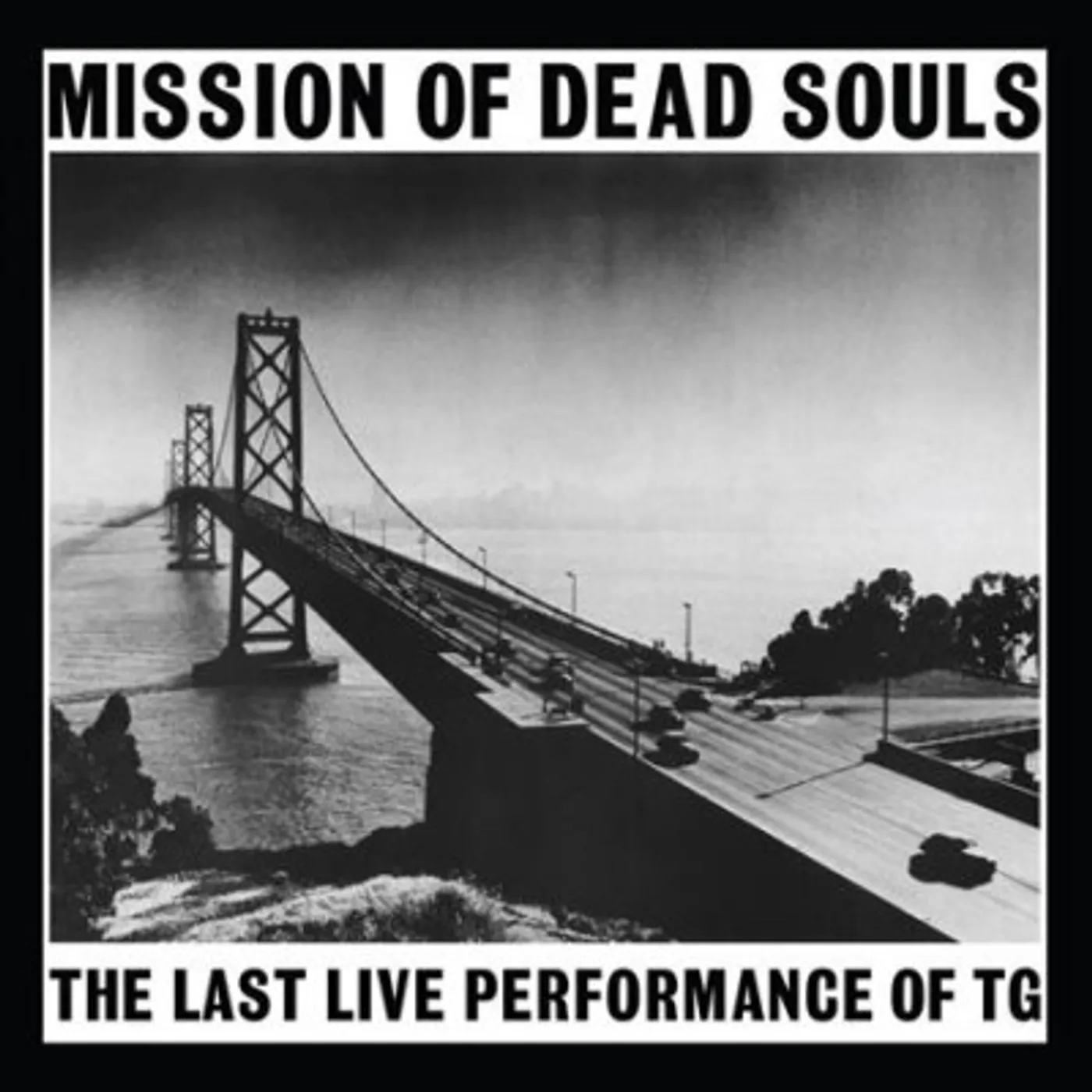Throbbing Gristle Mission Of Dead Souls Vinyl Record