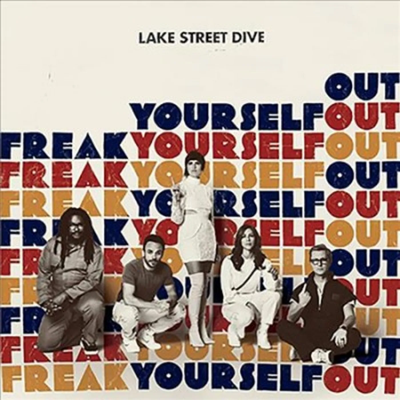 Lake Street Dive Freak Yourself Out Vinyl Record