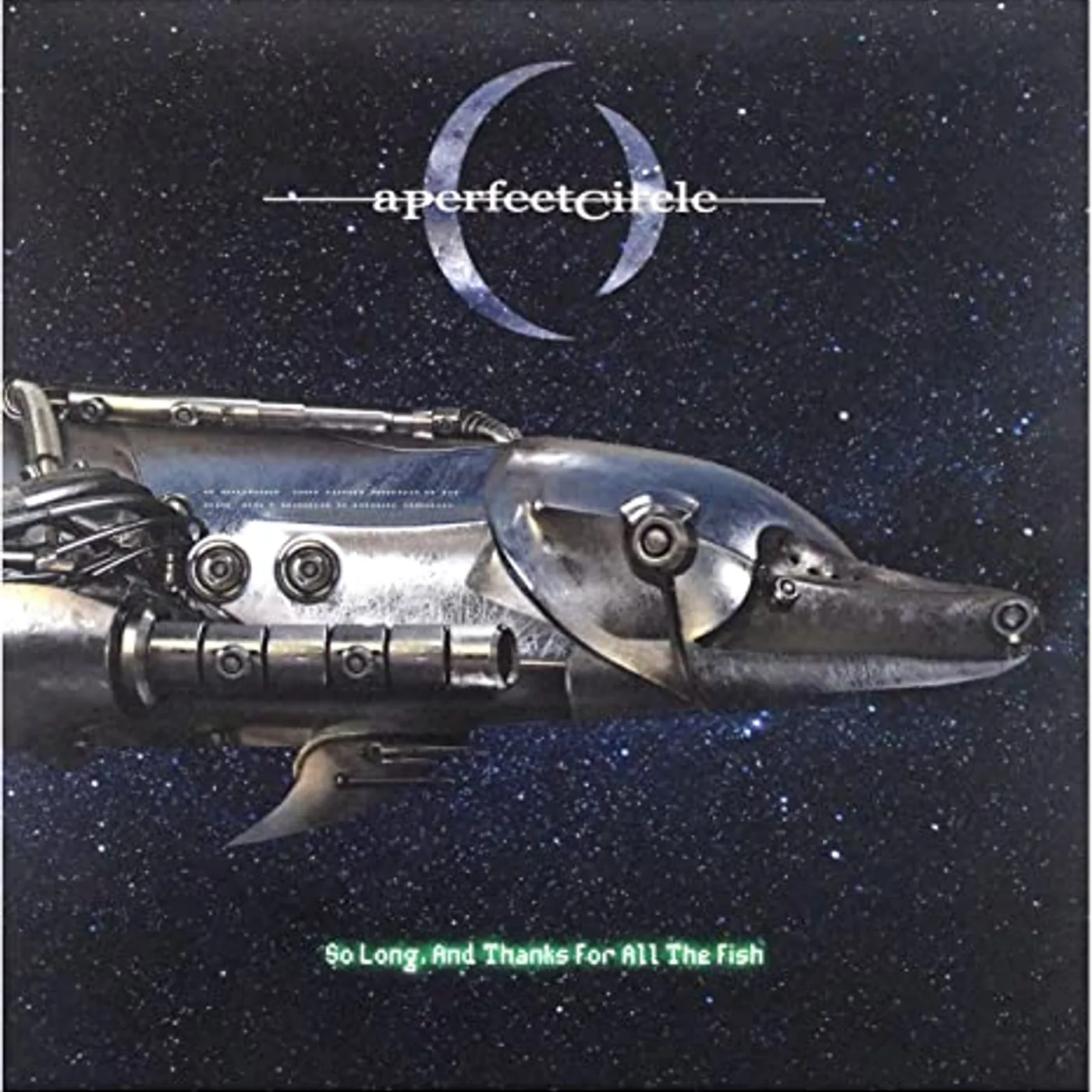 A Perfect Circle So Long, And Thanks for All The Fish Vinyl Record