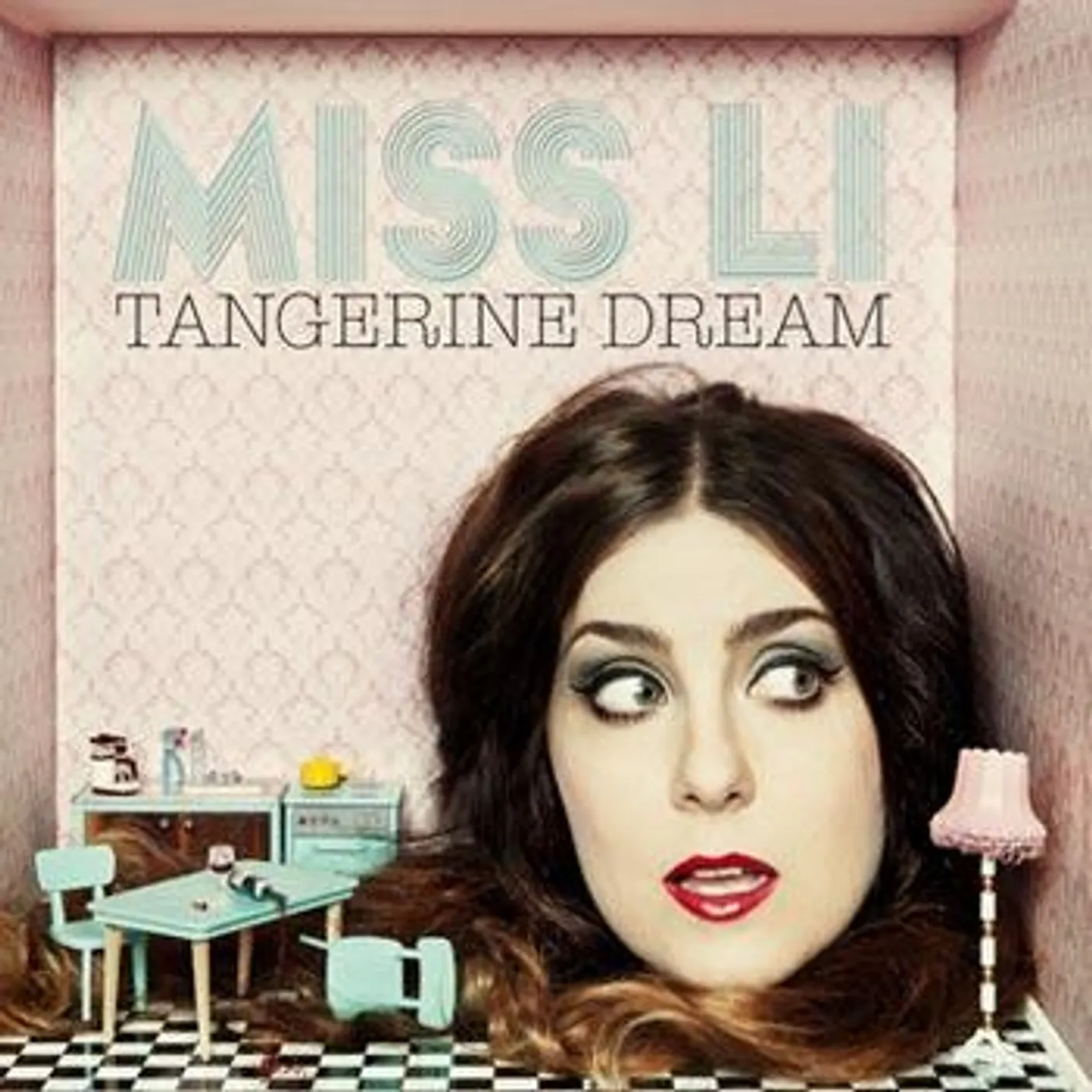 Miss Li: Tangerine Dream