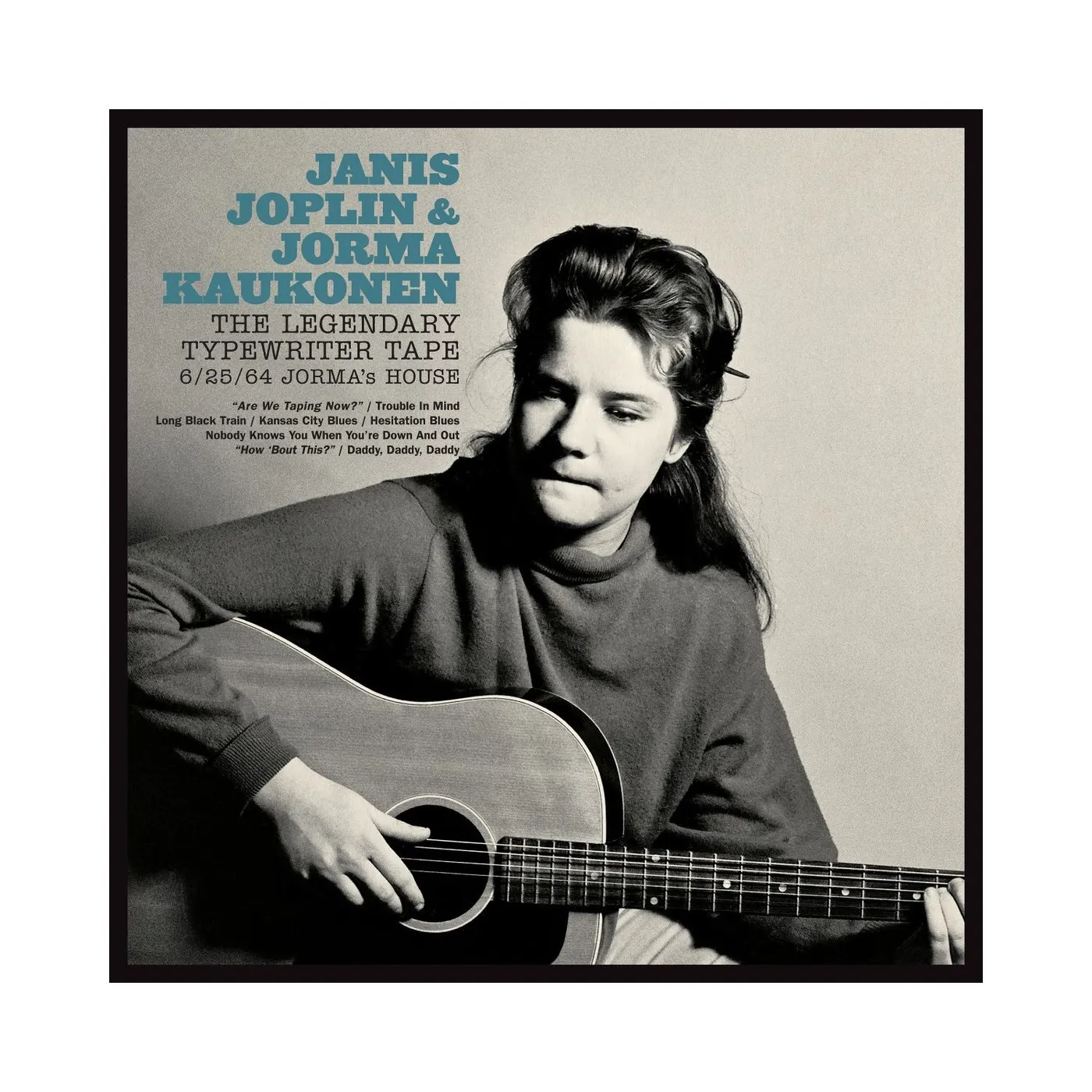 Janis Joplin & Jorma Kaukonen -The Legendary Typewriter Tape: 6/25/64 Jormas House CD
