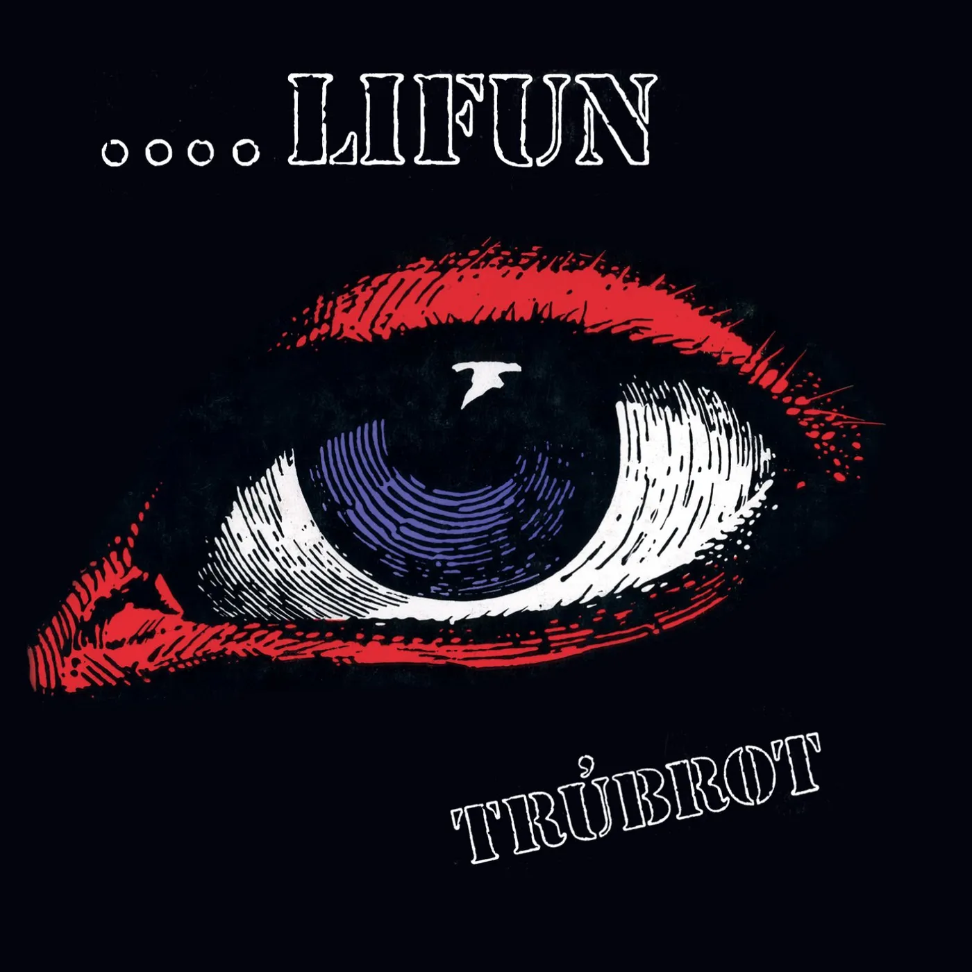 Trúbrot - ...Lifun (50 ára afmælisútgáfa)