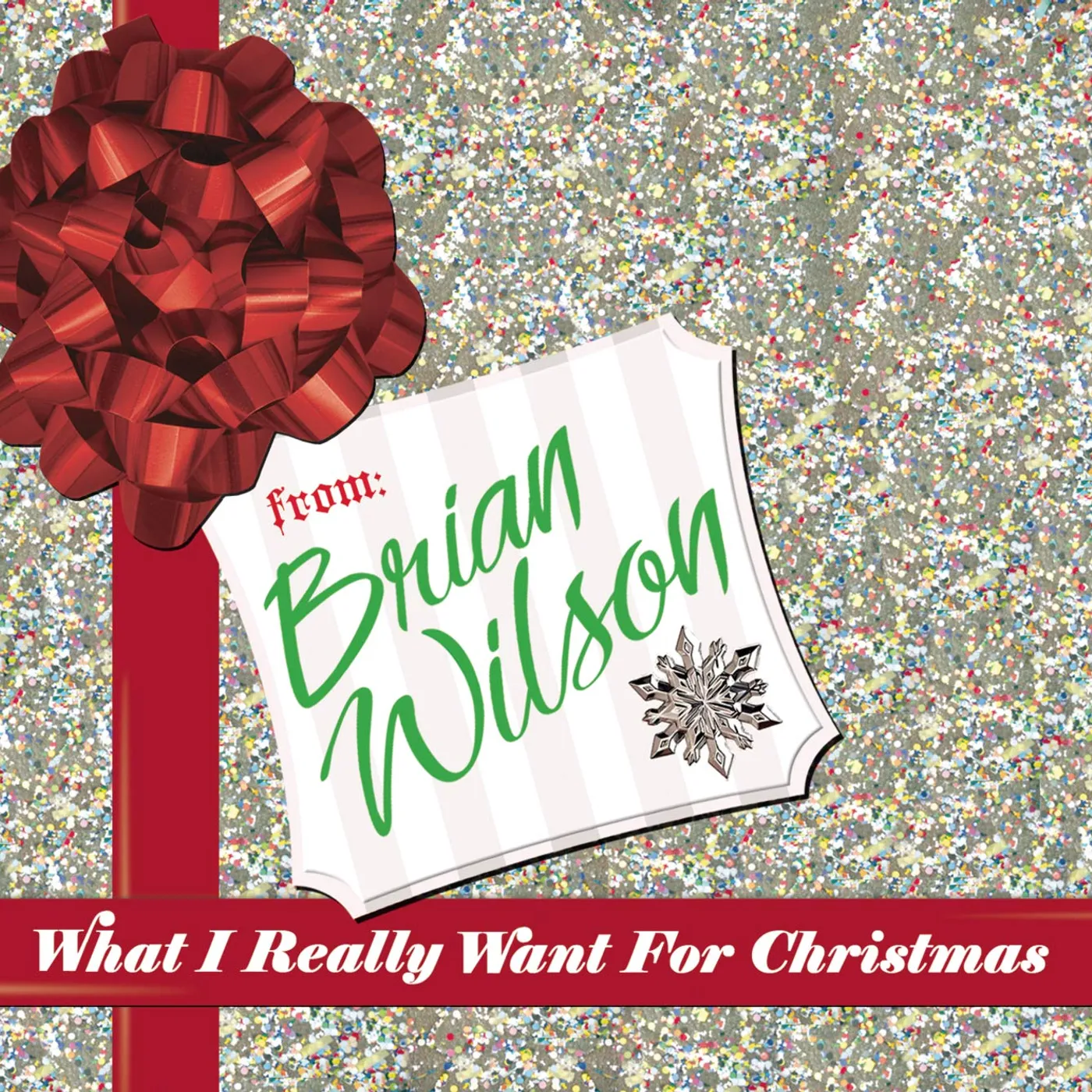 Brian Wilson - What I Really Want For Christmas