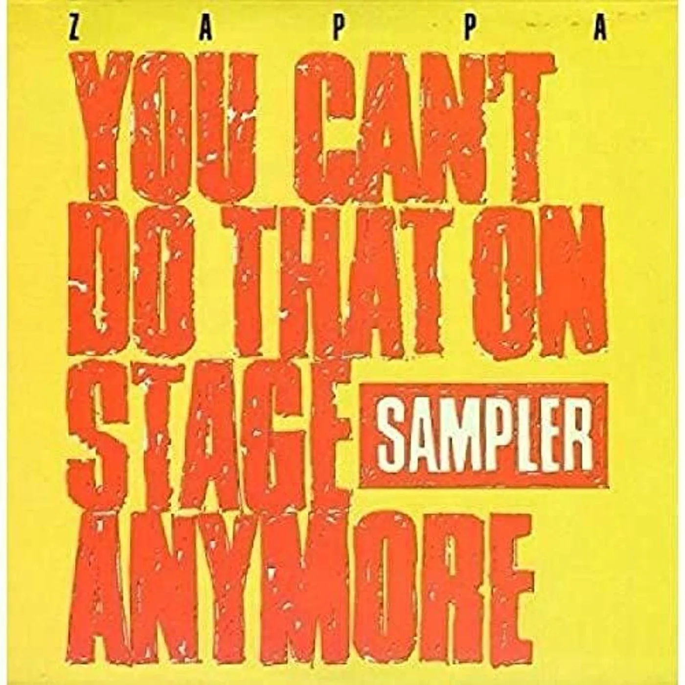 Frank Zappa - You Can't Do That On Stage Anymore Sampler
