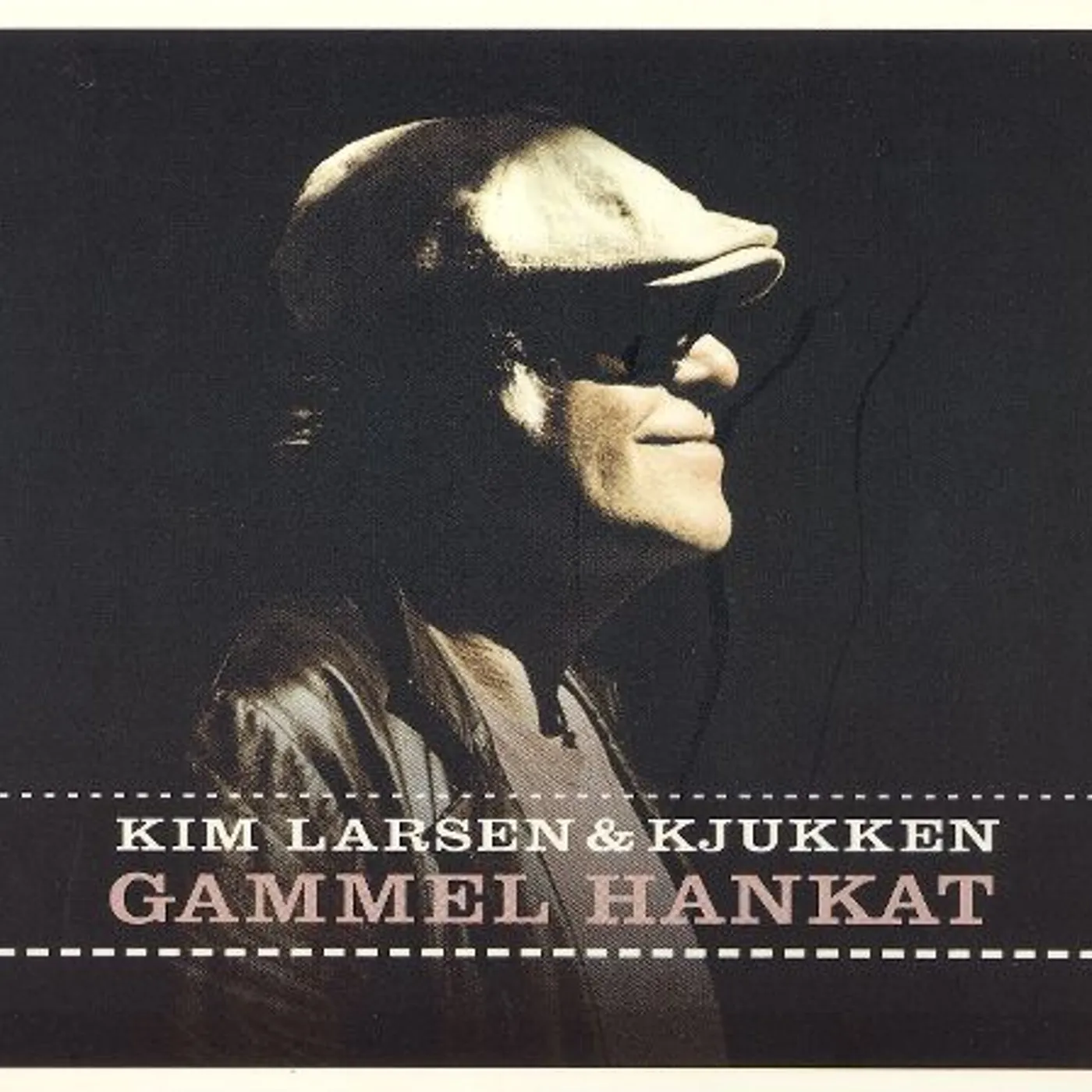 Kim Larsen - Gammel Hankat