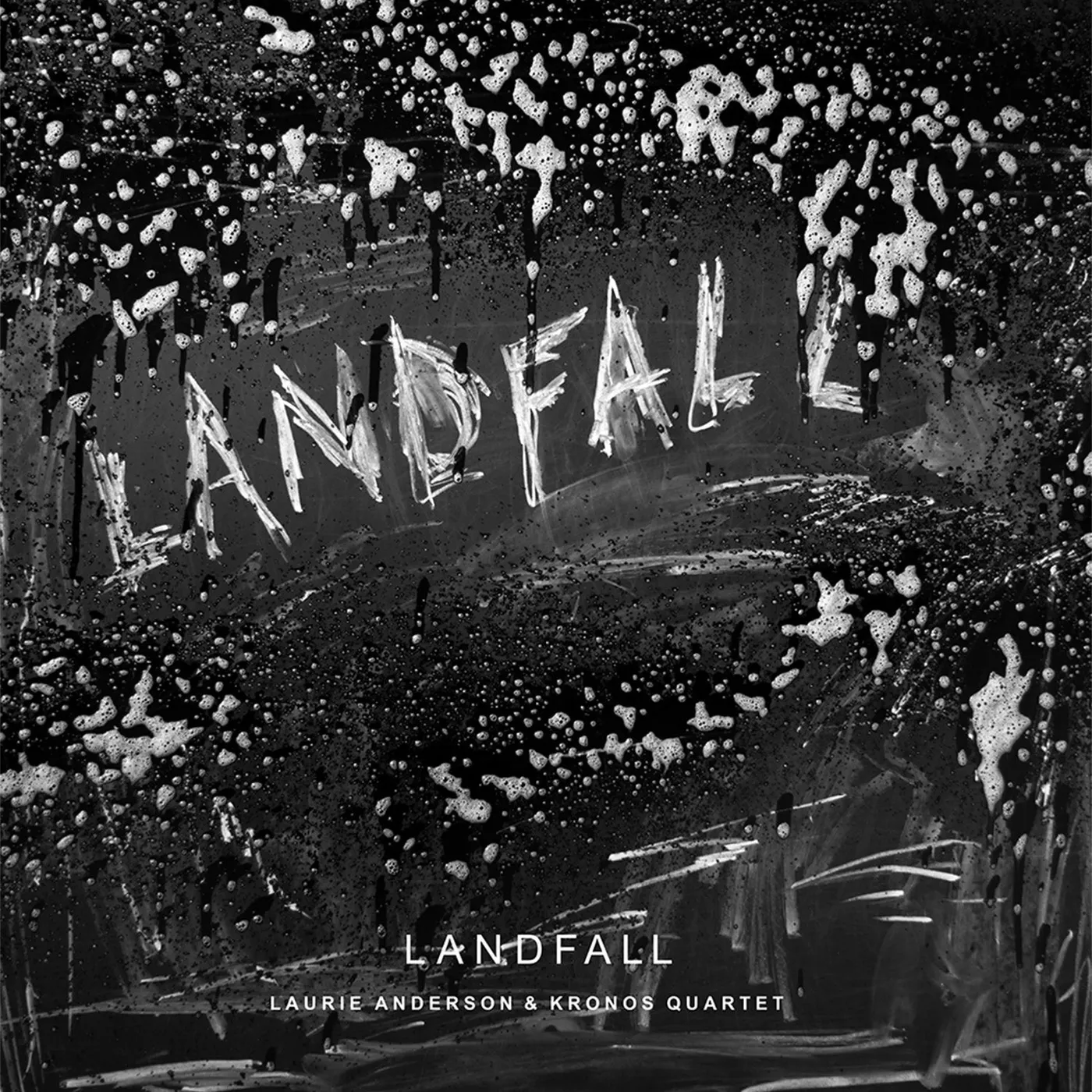 Laurie Anderson & Kronos Quartet - Landfall