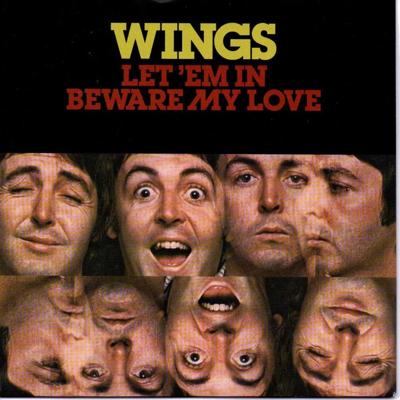 Paul McCartney & Wings - Let 'Em In/Beware My Love