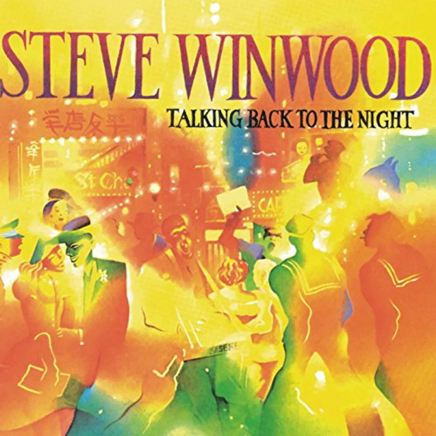 Steve Winwood - Talking Back to the Night