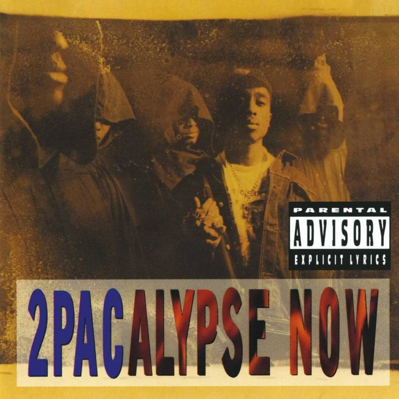 Tupac - 2Pacalypse Now