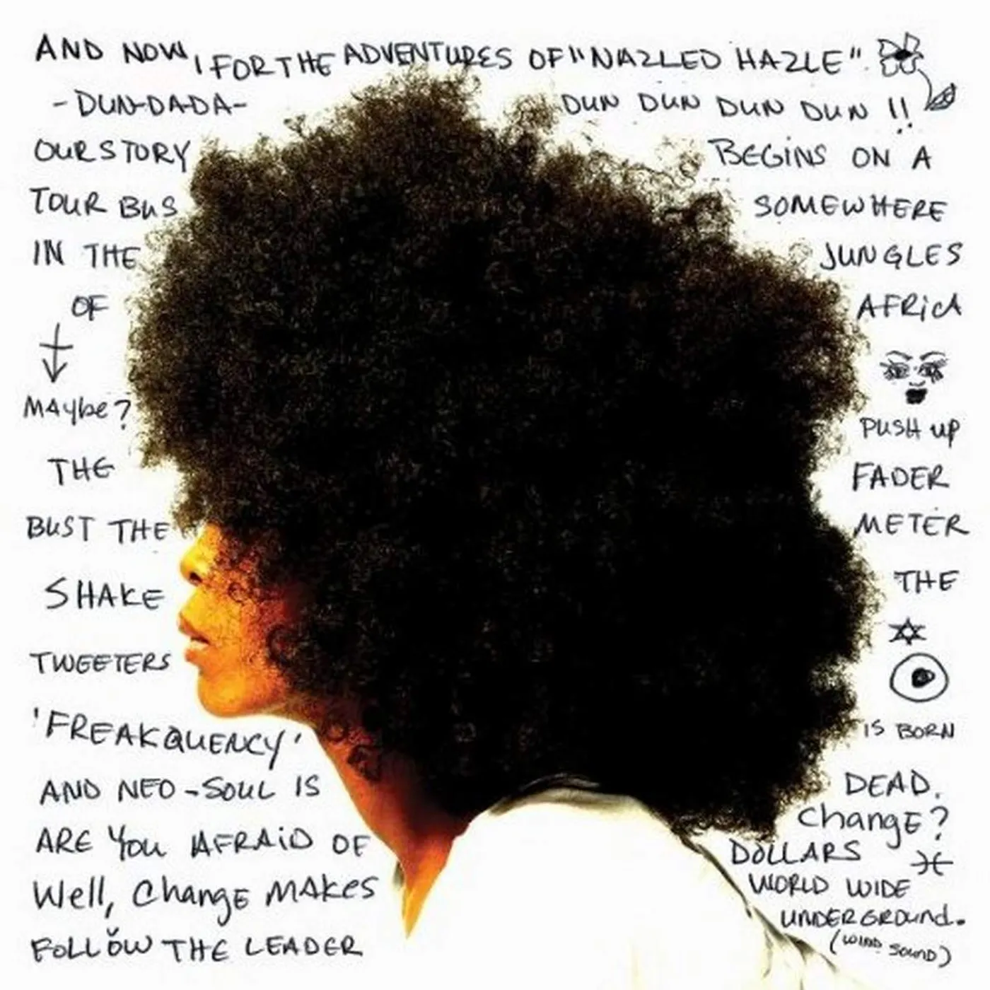 Erykah Badu - Worldwide Underground