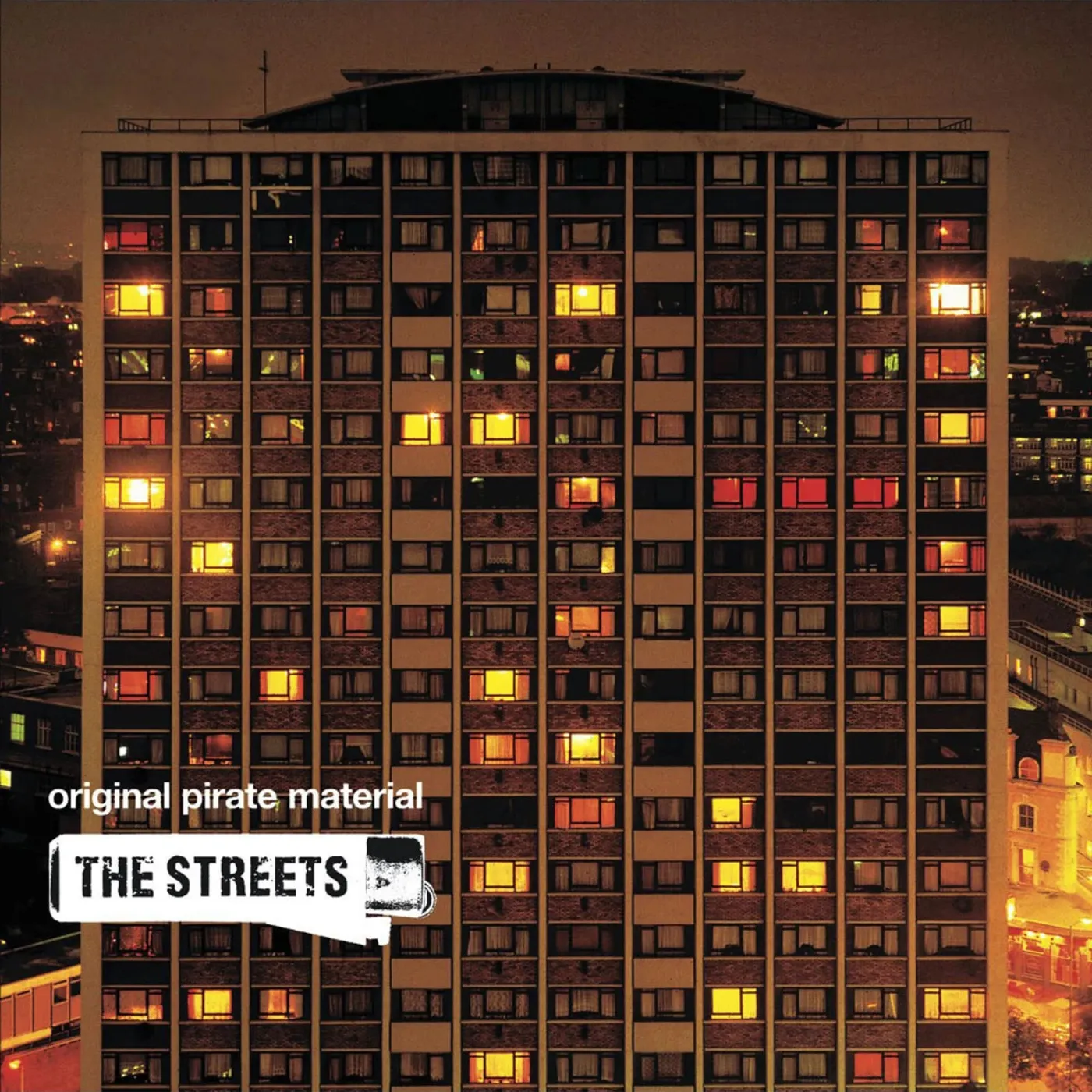 The Streets Streets - Original Pirate Material