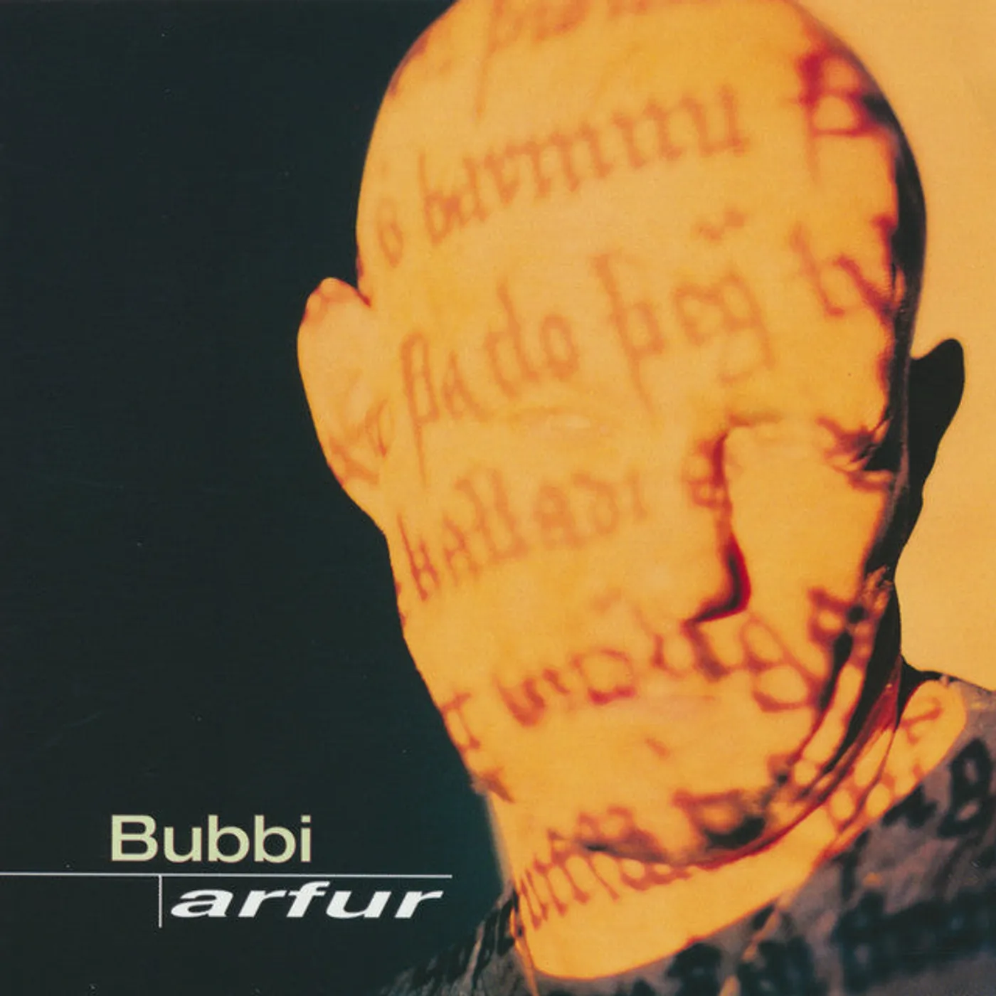 Bubbi Morthens Bubbi - Arfur