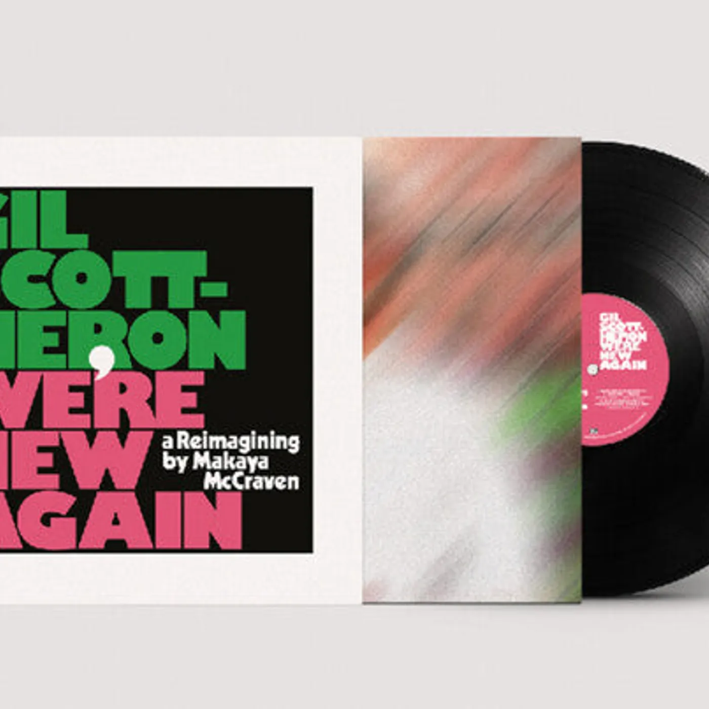 Gil Scott-Heron Gill Scott-Heron, Makaya McCraven - We're New Again