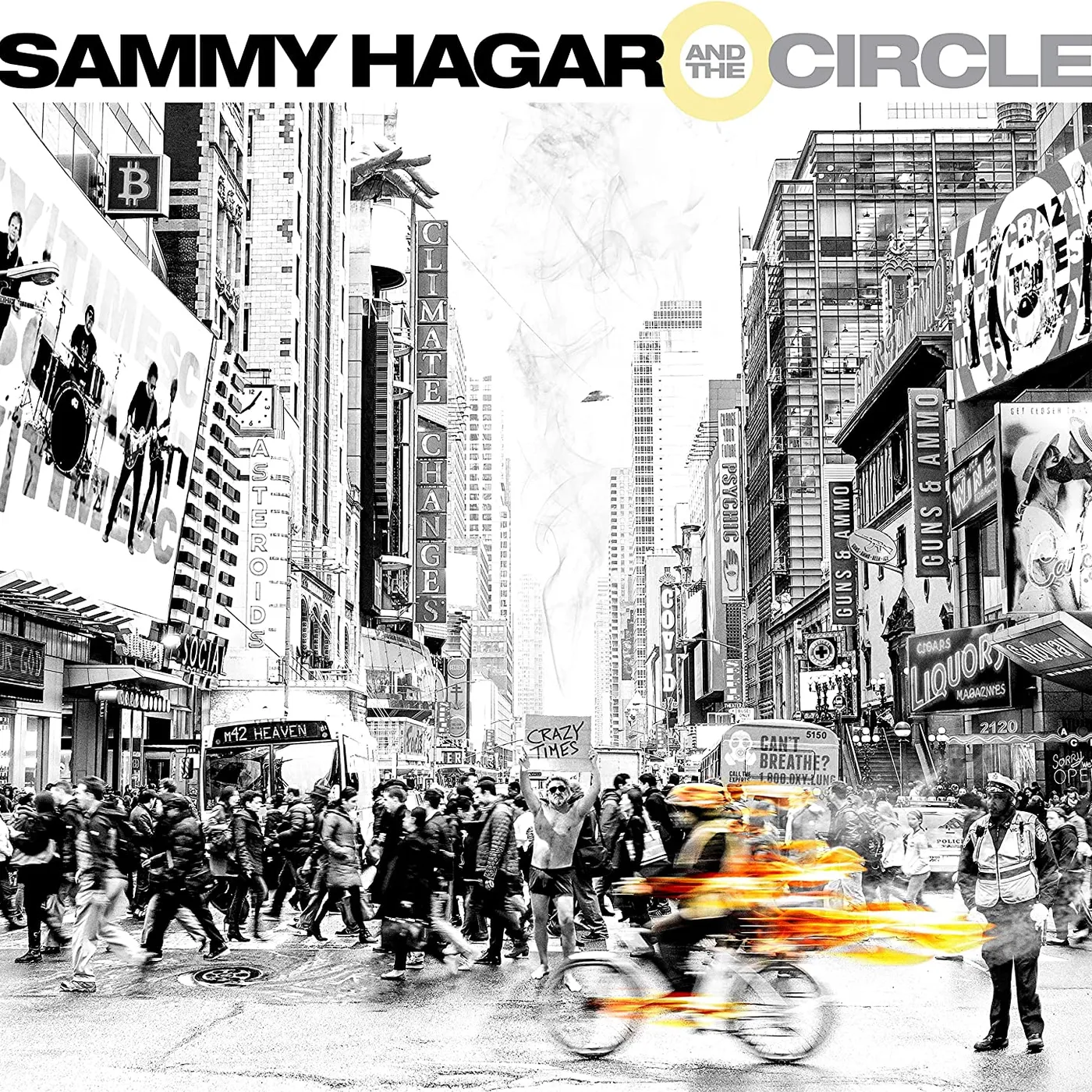 Sammy Hagar & The Circle - Crazy Times