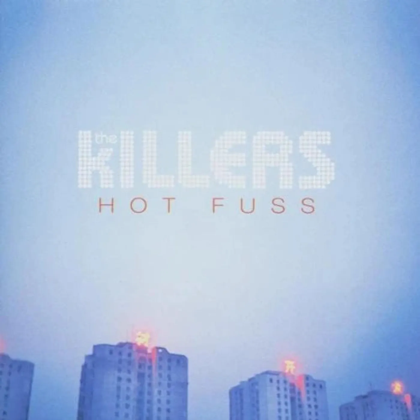 The Killers - Hot Fuss