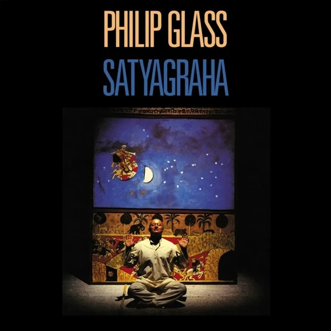 Philip Glass - Satyagraha