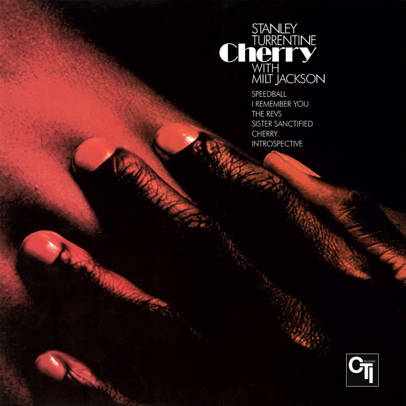 Stanley Turrentine, Milt Jackson - Cherry