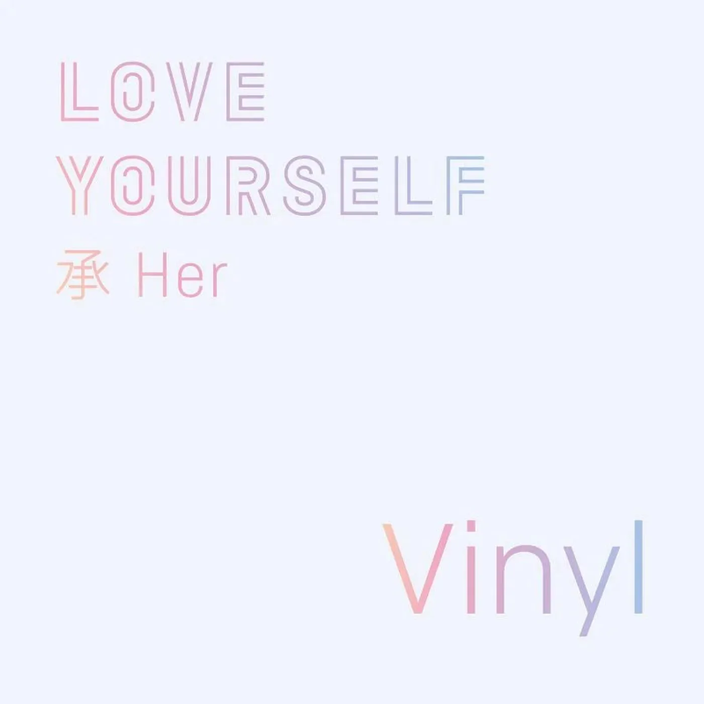 BTS - LOVE YOURSELF ? ‘Her’