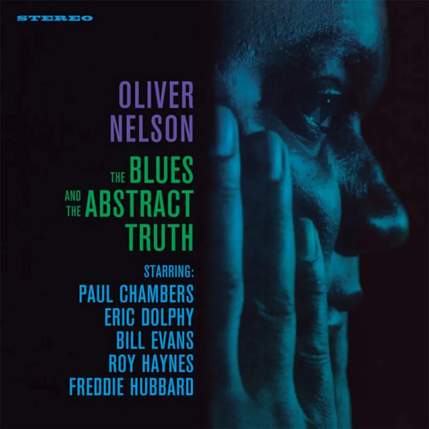 Oliver Nelson - Blues & The Abstract Truth