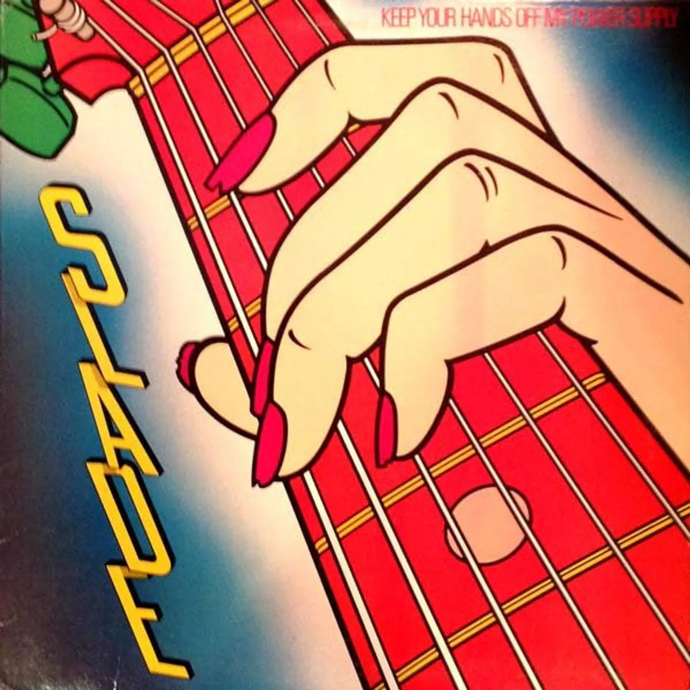 Slade - Keep Your Hands Off My Power Supply RSD