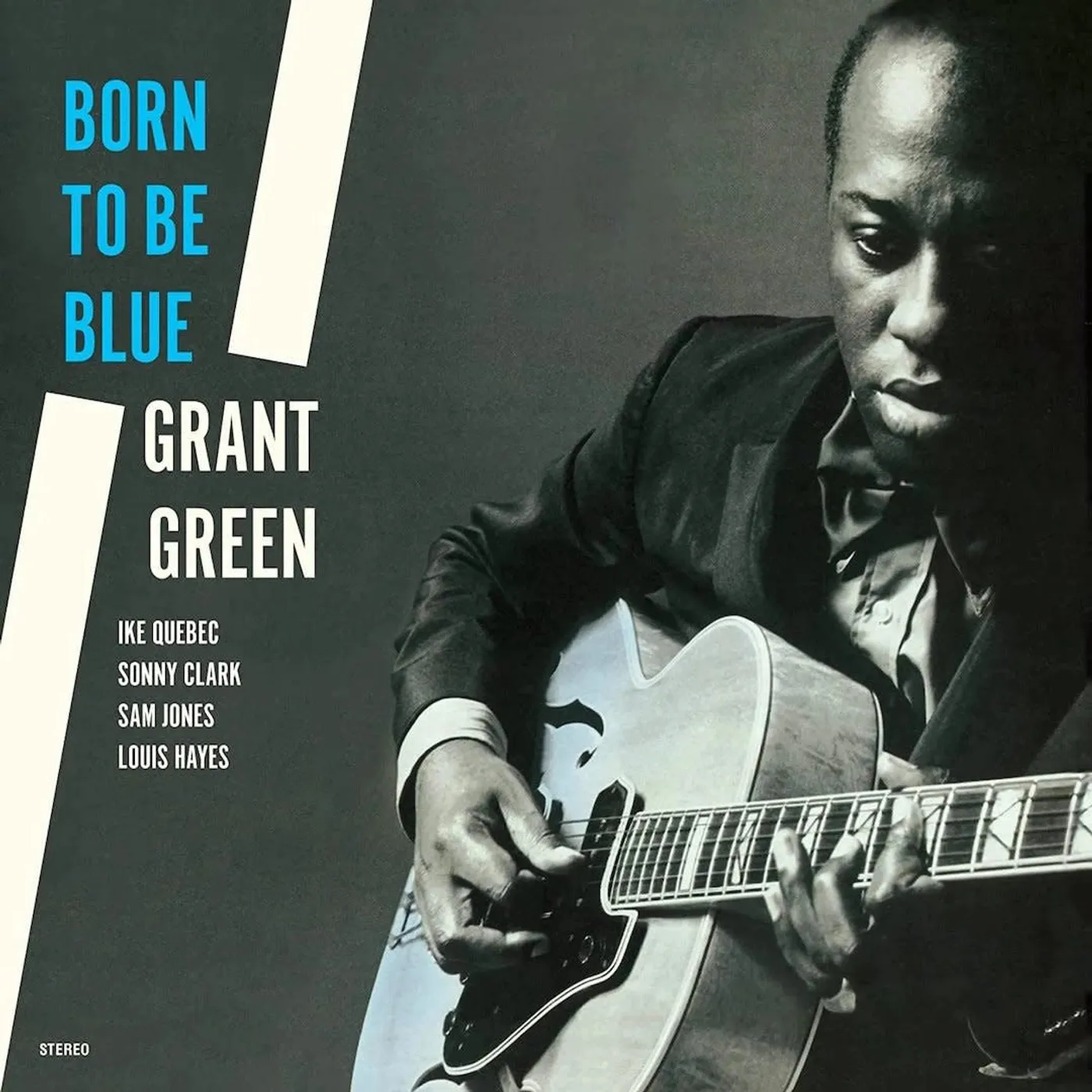 Grant Green - Born to be Blue