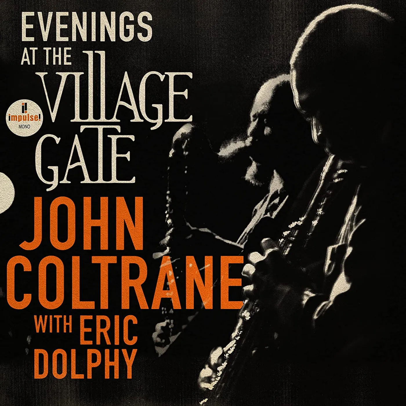 John Coltrane, Eric Dolphy - Evenings At The Village Gate