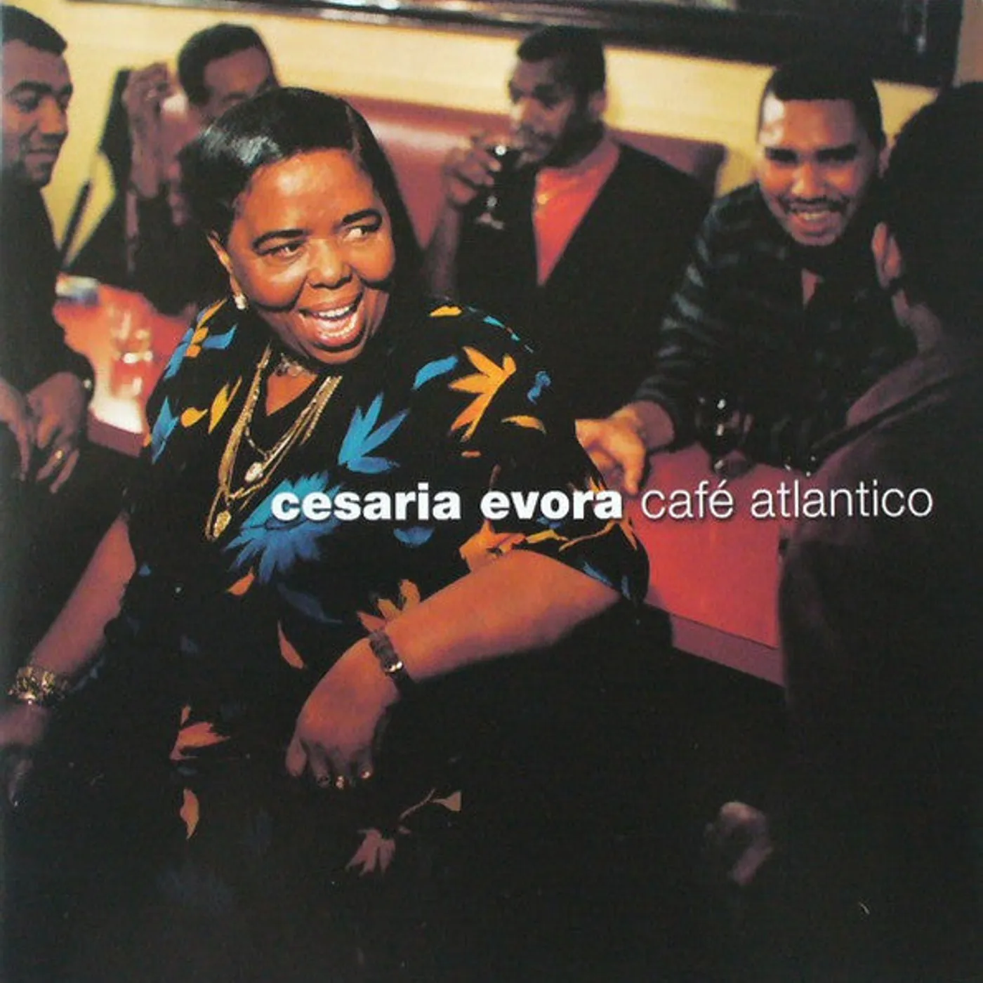 Cesária Evora - Cafe Atlantico
