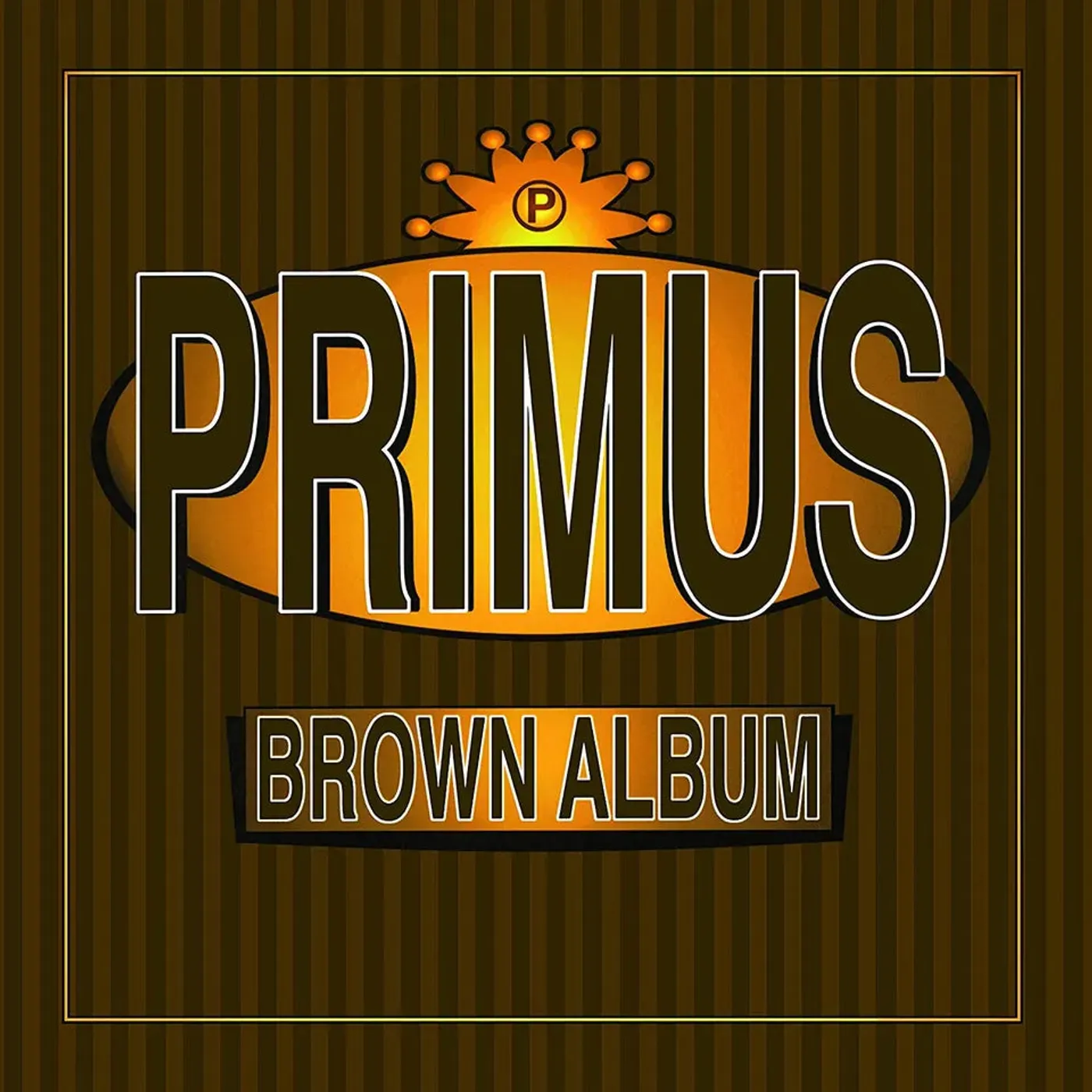 Primus - Brown Album