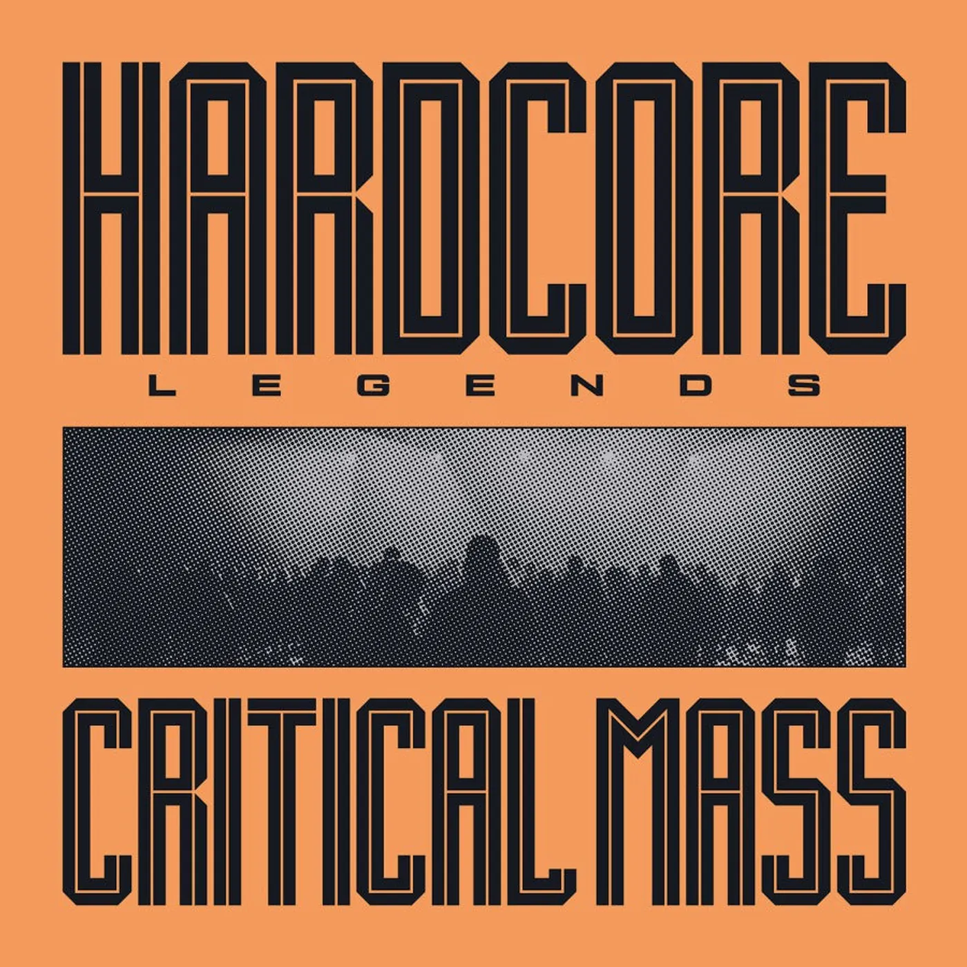 Critical Mass - Hardcore Legends