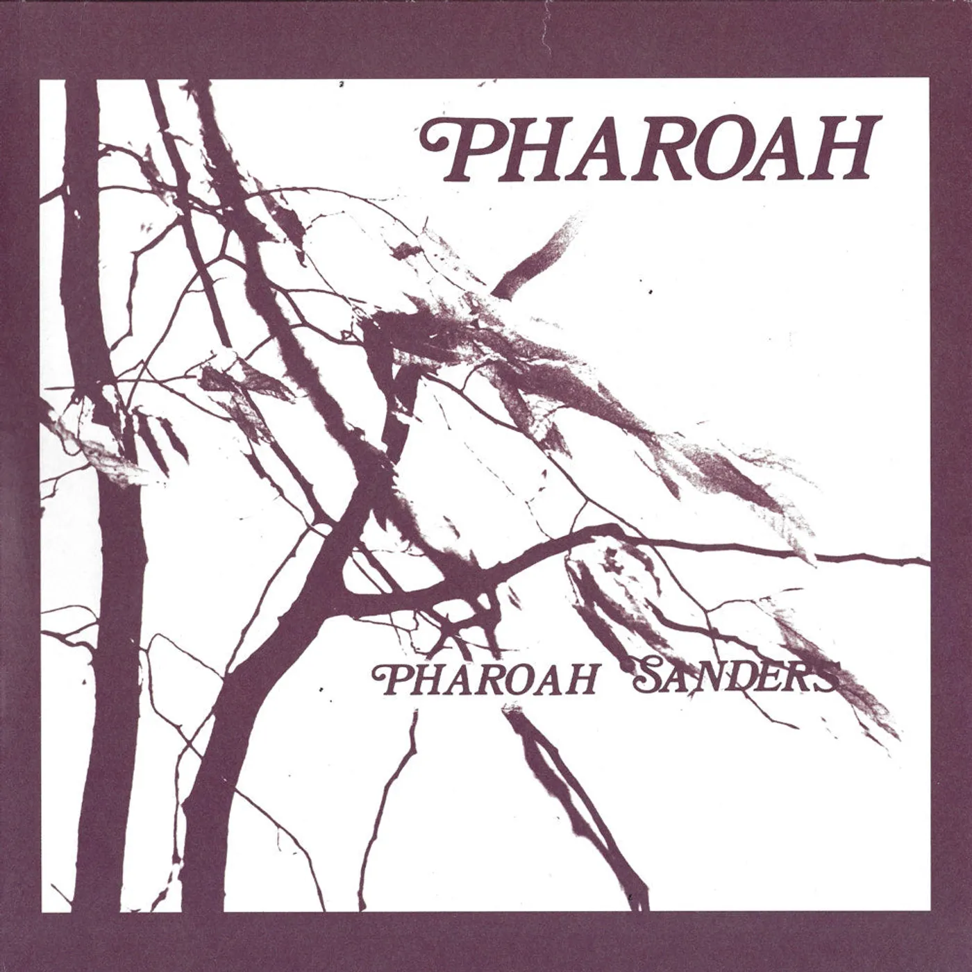 Pharoah Sanders - Pharoah