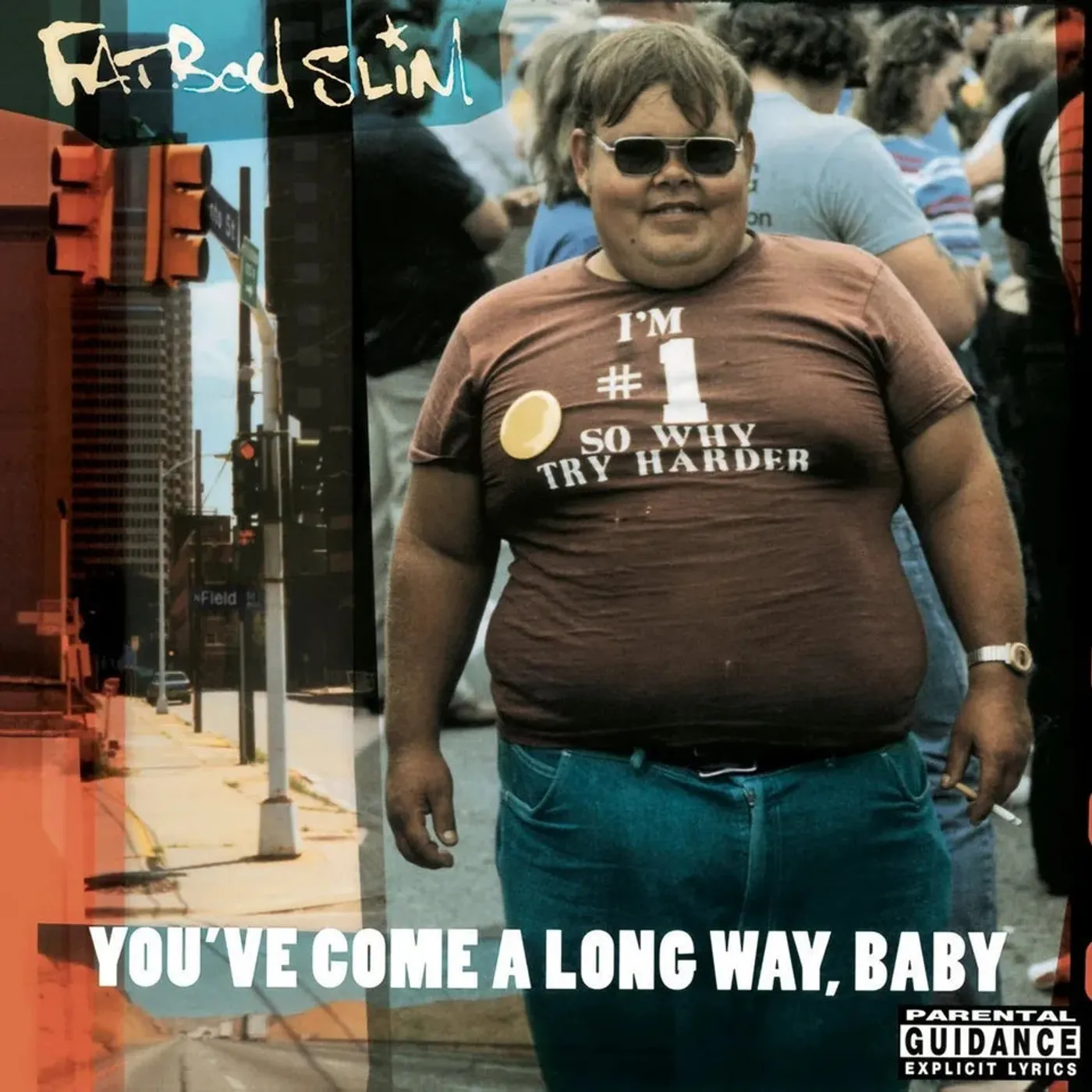 Fatboy Slim - You've Come a Long Way, Baby