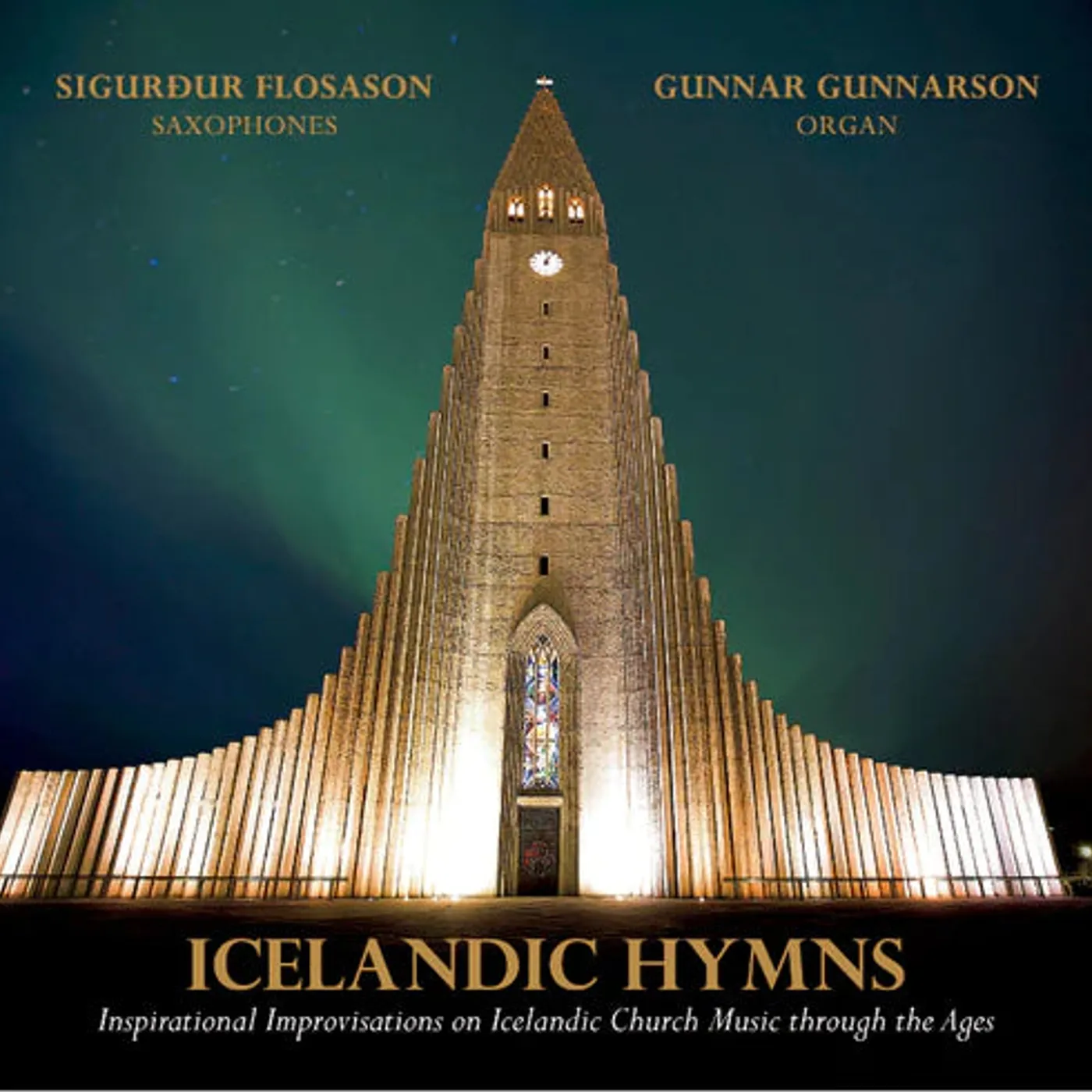 Sigurður Flosason og Gunnar Gunnarsson - Icelandic Hymns