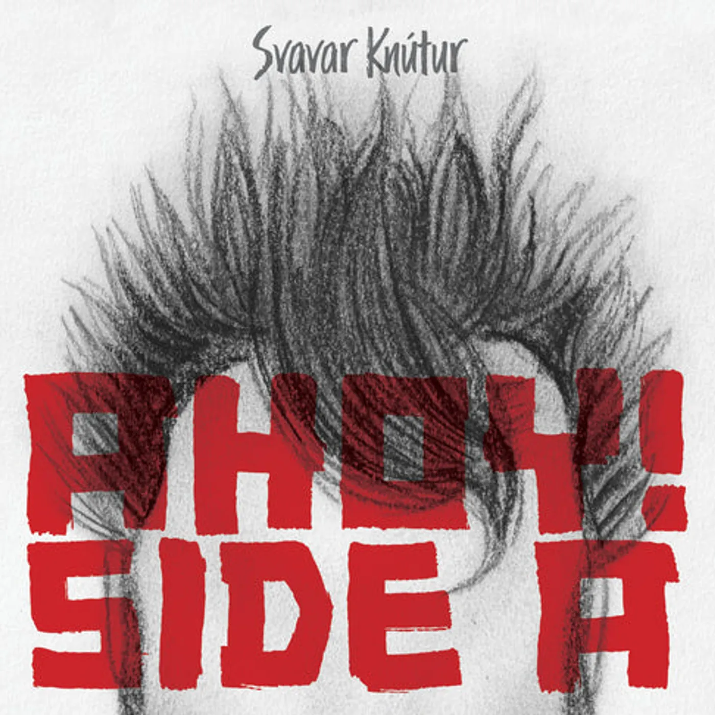 Svavar Knútur - Ahoy! Side A