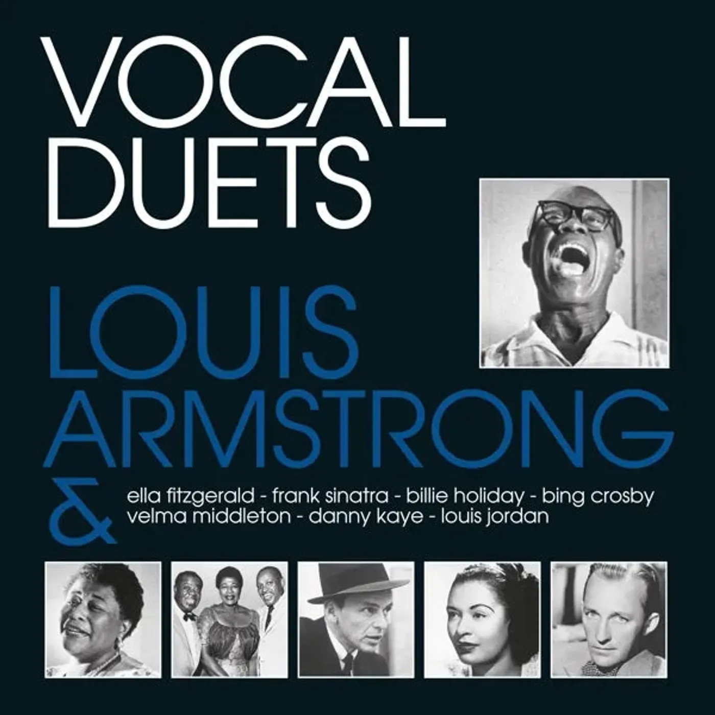 Louis Armstrong ofl. - Vocal Duets