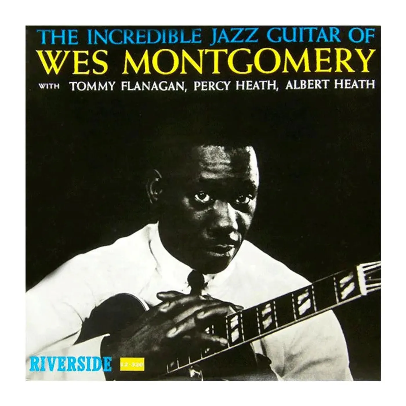 Wes Montgomery - The Incredible Jazz Guitar of Wes Montgomery (Vinyl)